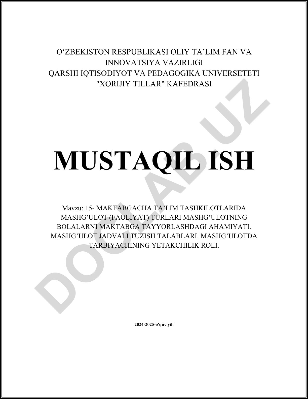 15-maktabgacha ta'lim tashkilotlarida mashg'ulot turlari va bolalarni maktabga tayyorlash
