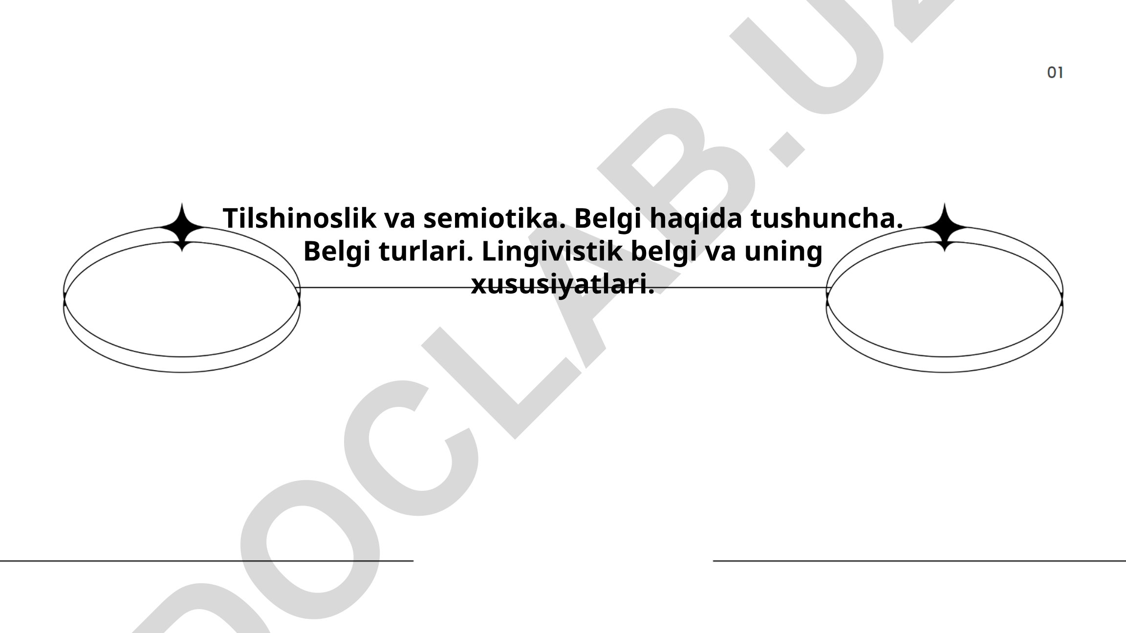 Tilshunoslik va semiotika nazariyalari, belgi turlari va lingvistik belgilar