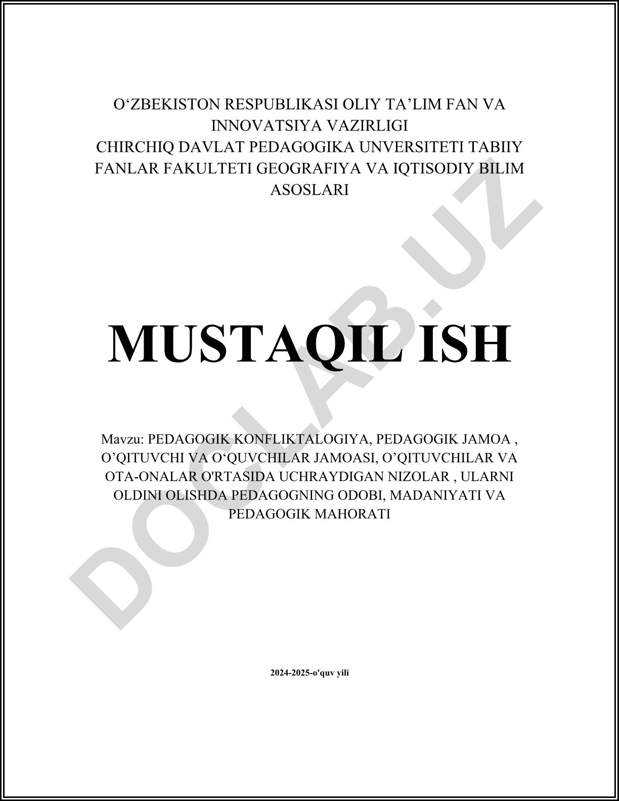 Pedagogik konfliktologiya, pedagogik jamoa, o'qituvchi va o'quvchilar jamoasi, o'qituvchilar va ota-onalar o'rtasidagi nizolar