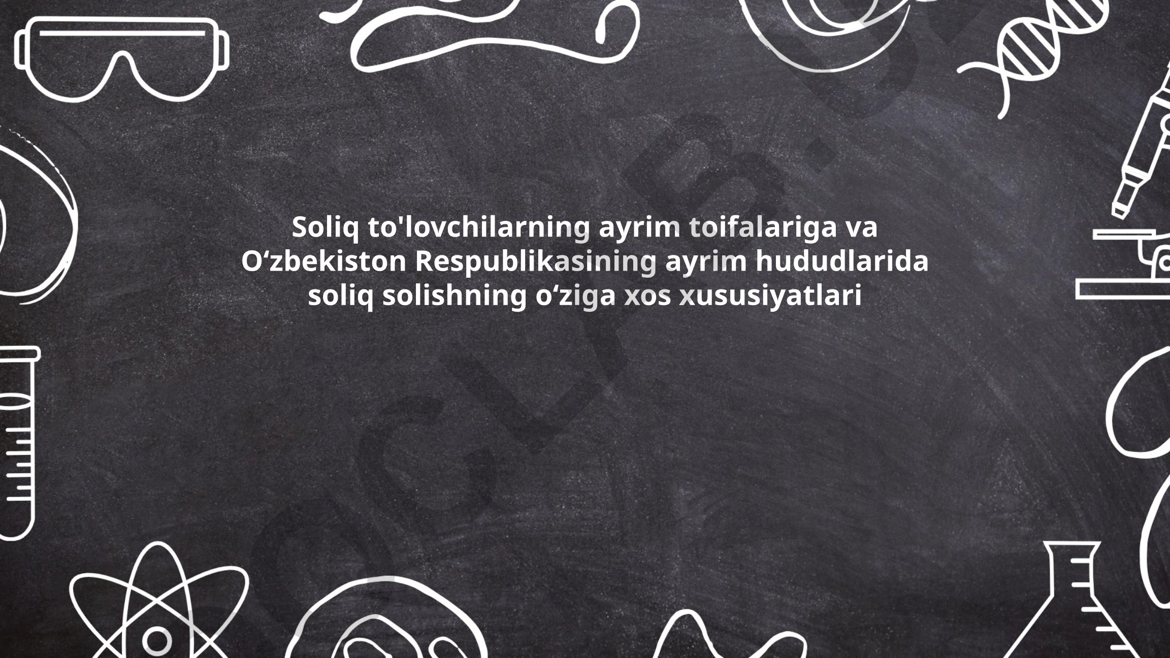 Soliq to'lovchilarning ayrim toifalariga va Oʻzbekiston Respublikasining ayrim hududlarida soliq solishning o‘ziga xos xususiyatlari