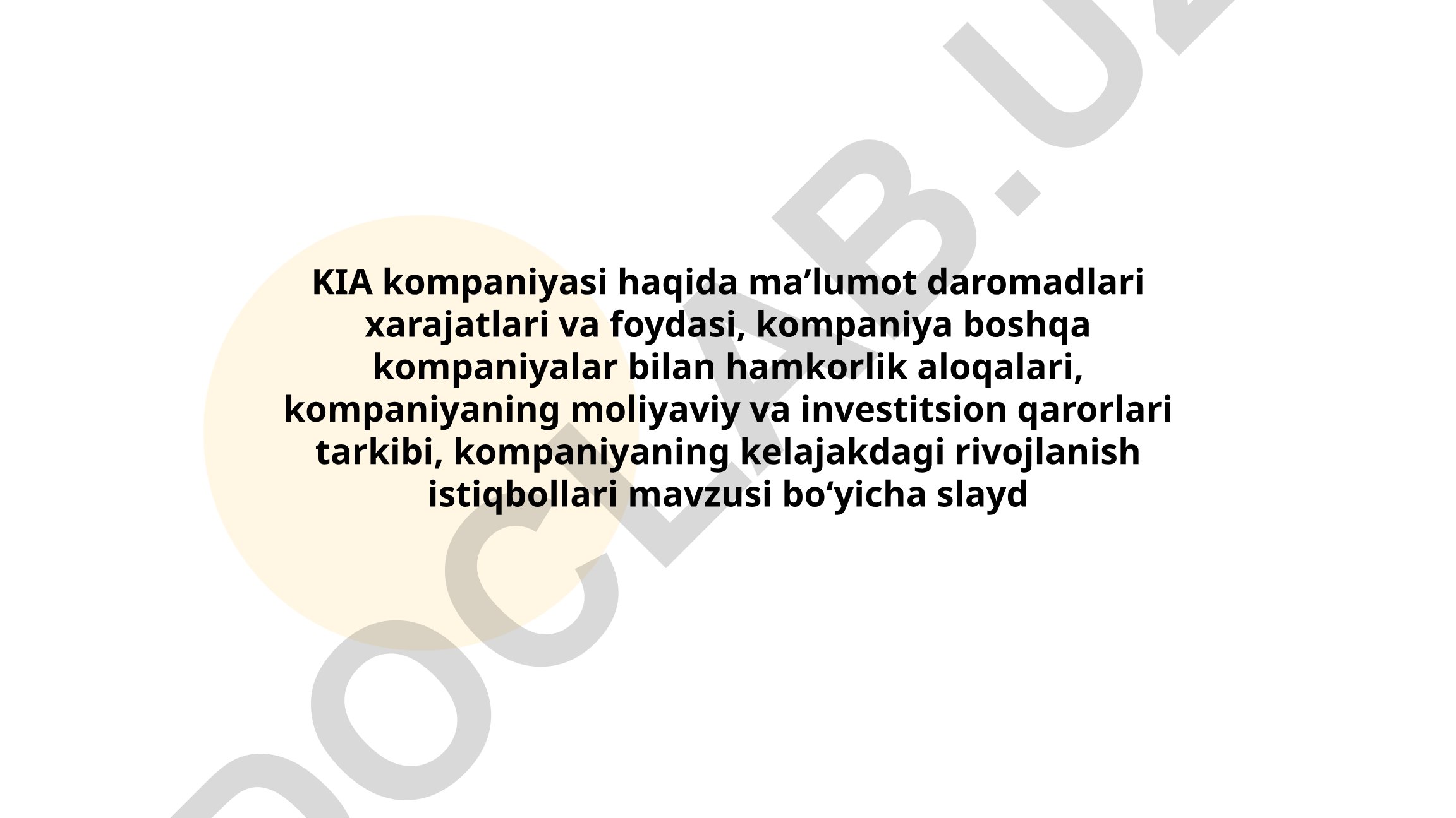 KIA kompaniyasining moliyaviy ko'rsatkichlari va rivojlanish istiqbollari