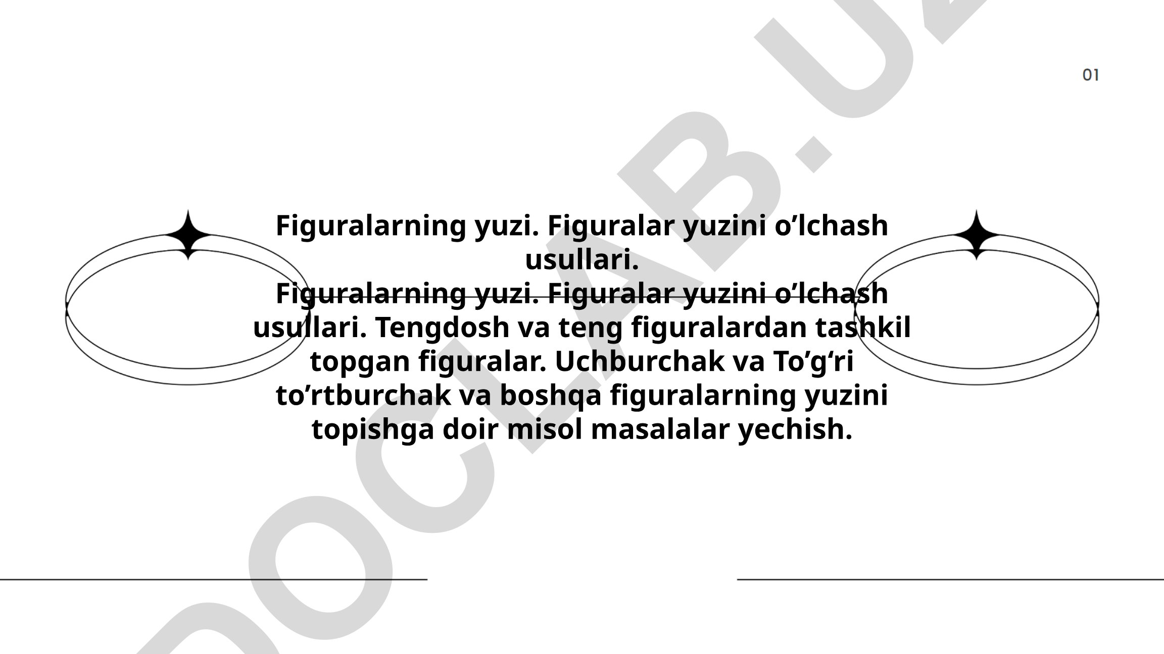 Figuralarning yuzini o'lchash usullari va masalalar yechish