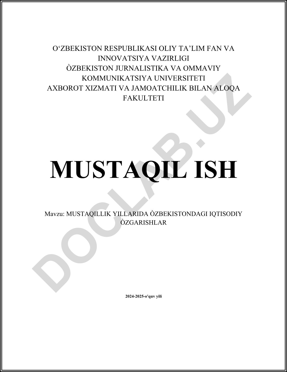 Mustaqillik yillarida O'zbekistondagi iqtisodiy o'zgarishlar