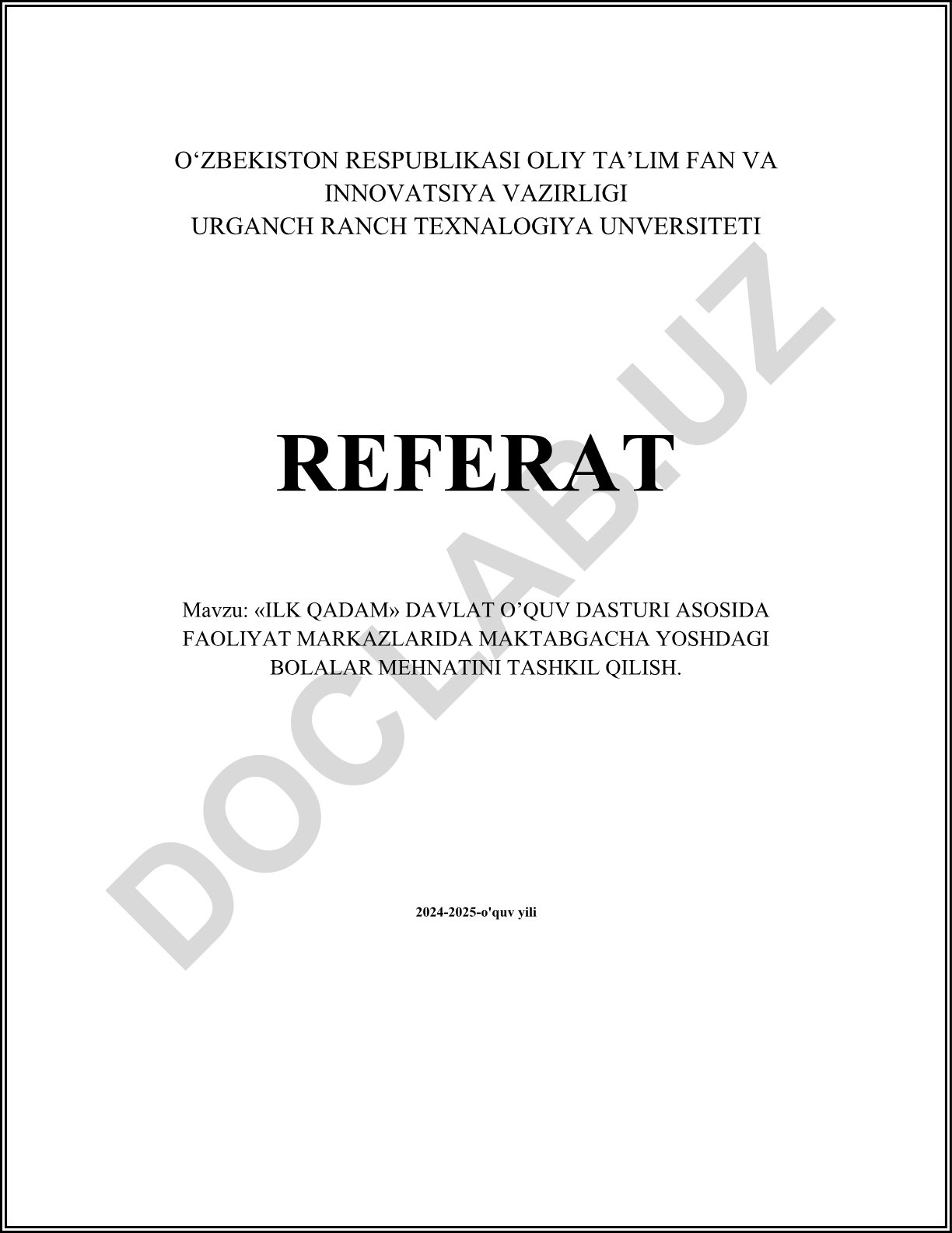 «ILK QADAM» davlat o‘quv dasturi asosida faoliyat markazlarida maktabgacha yoshdagi bolalar mehnatini tashkil qilish