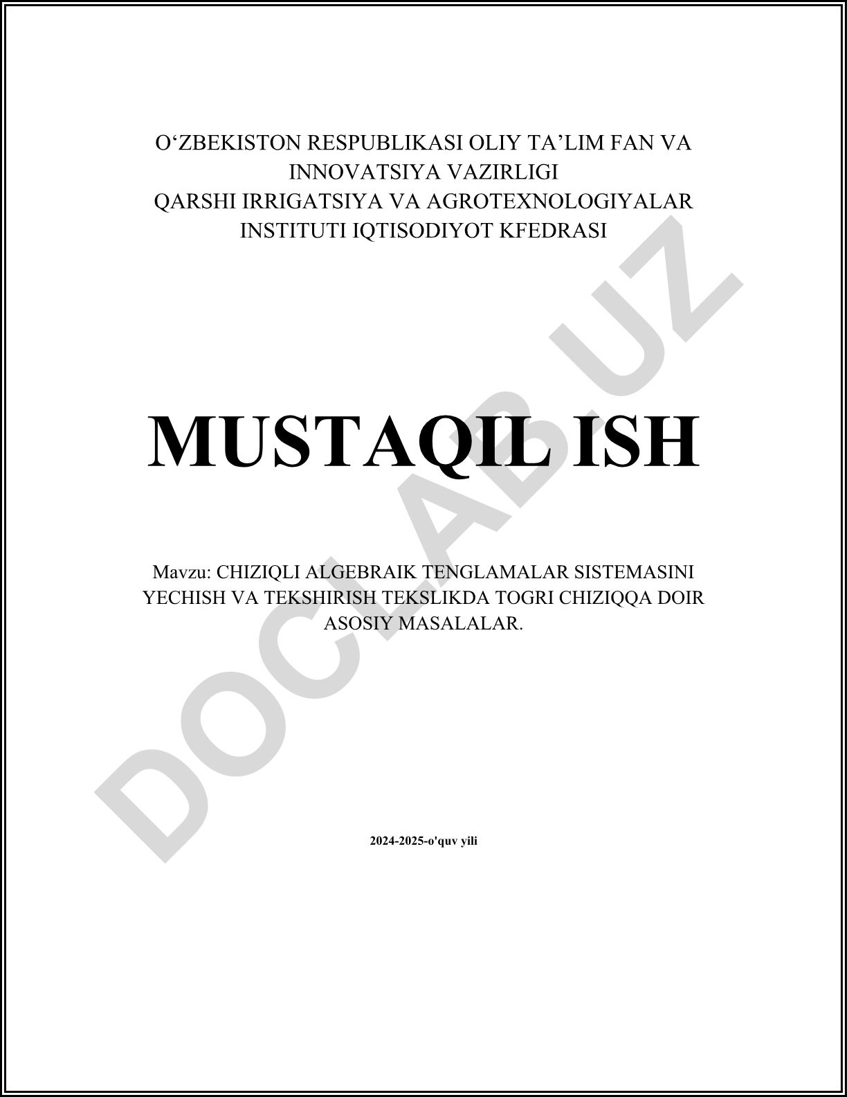 Chiziqli algebraik tenglamalar sistemasini yechish va tekshirish