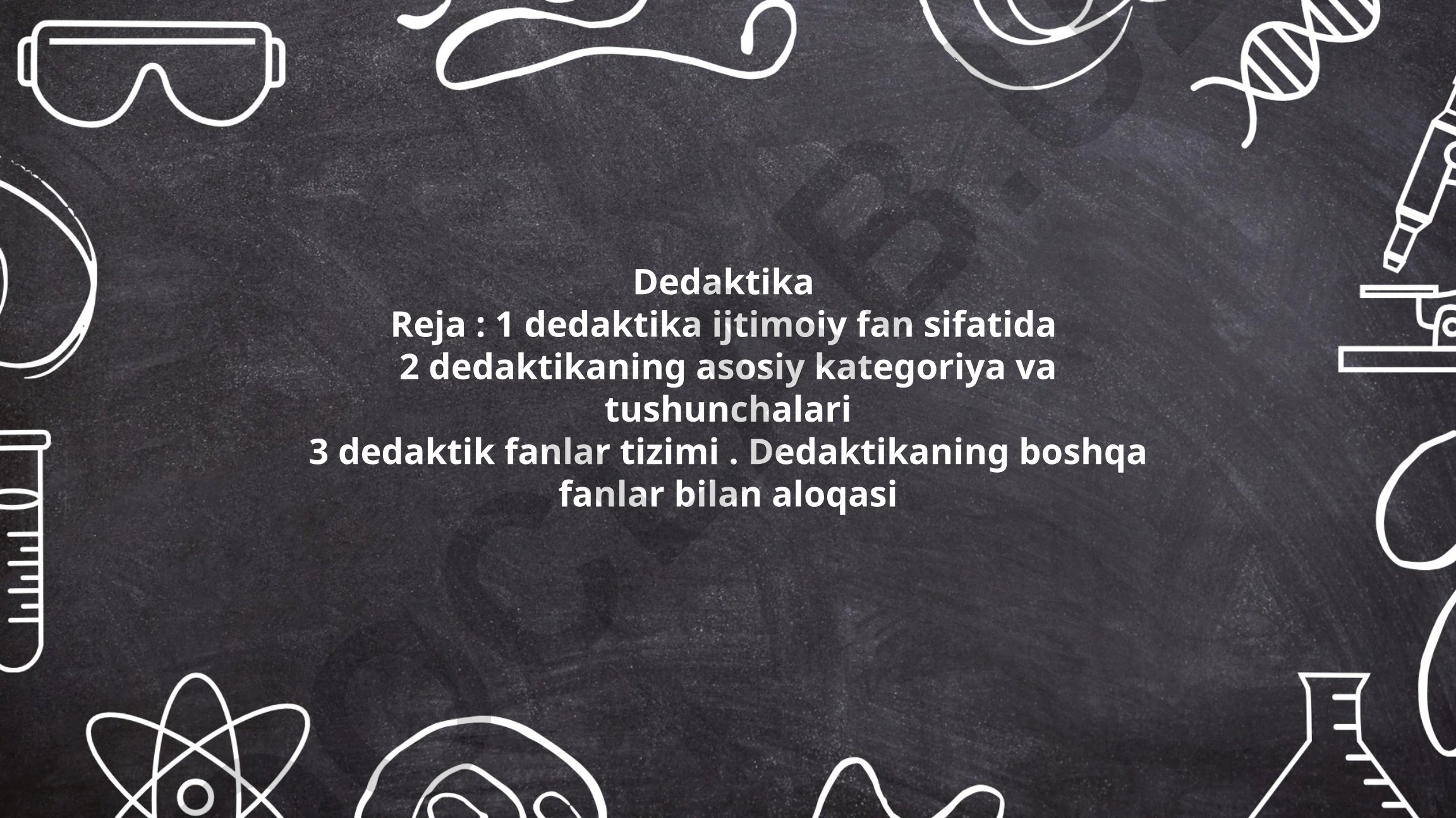 Dedaktika va ta'lim jarayoni