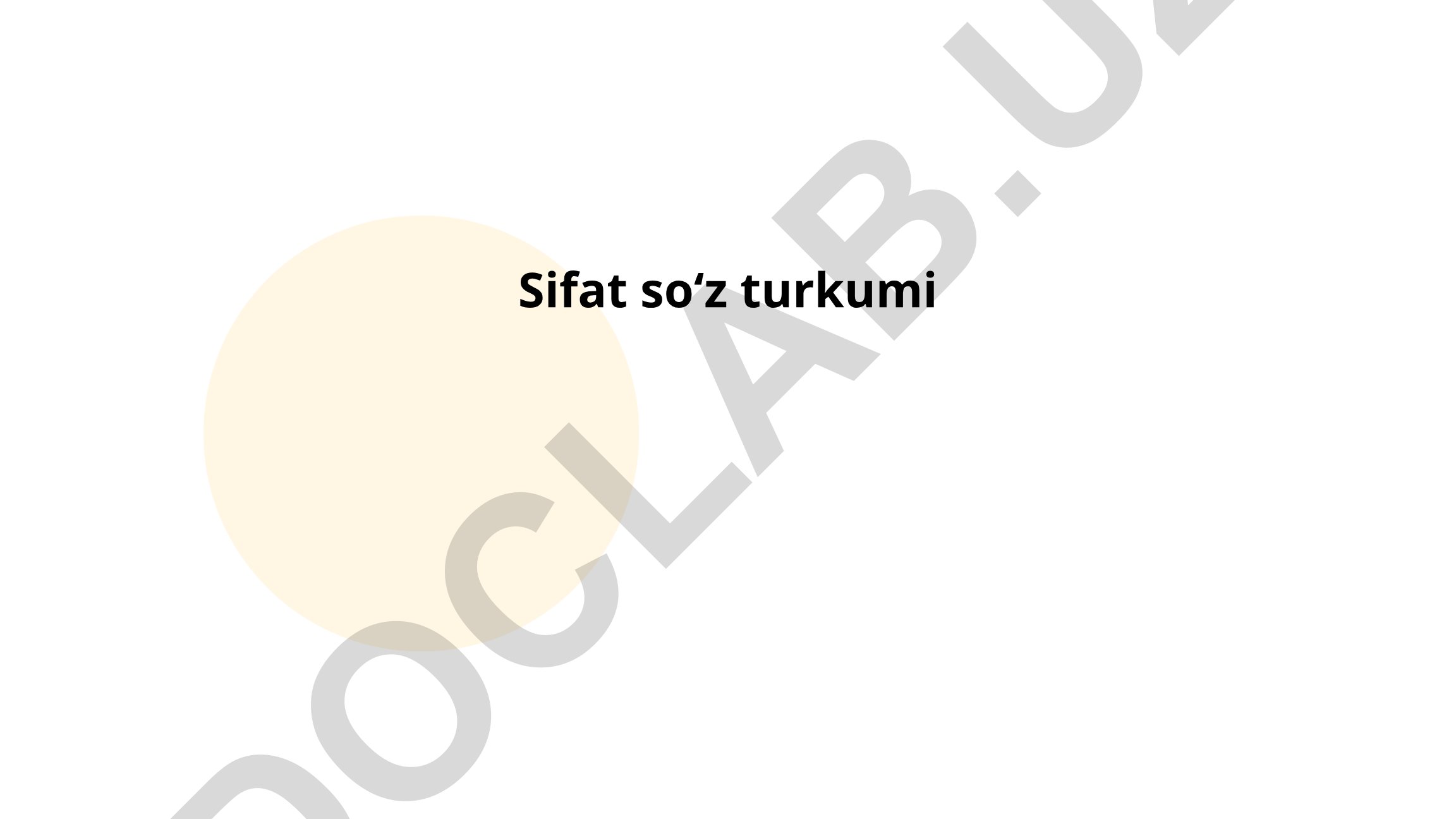 Sifat so'z turkumi va uning o'zbek tilidagi o'rni