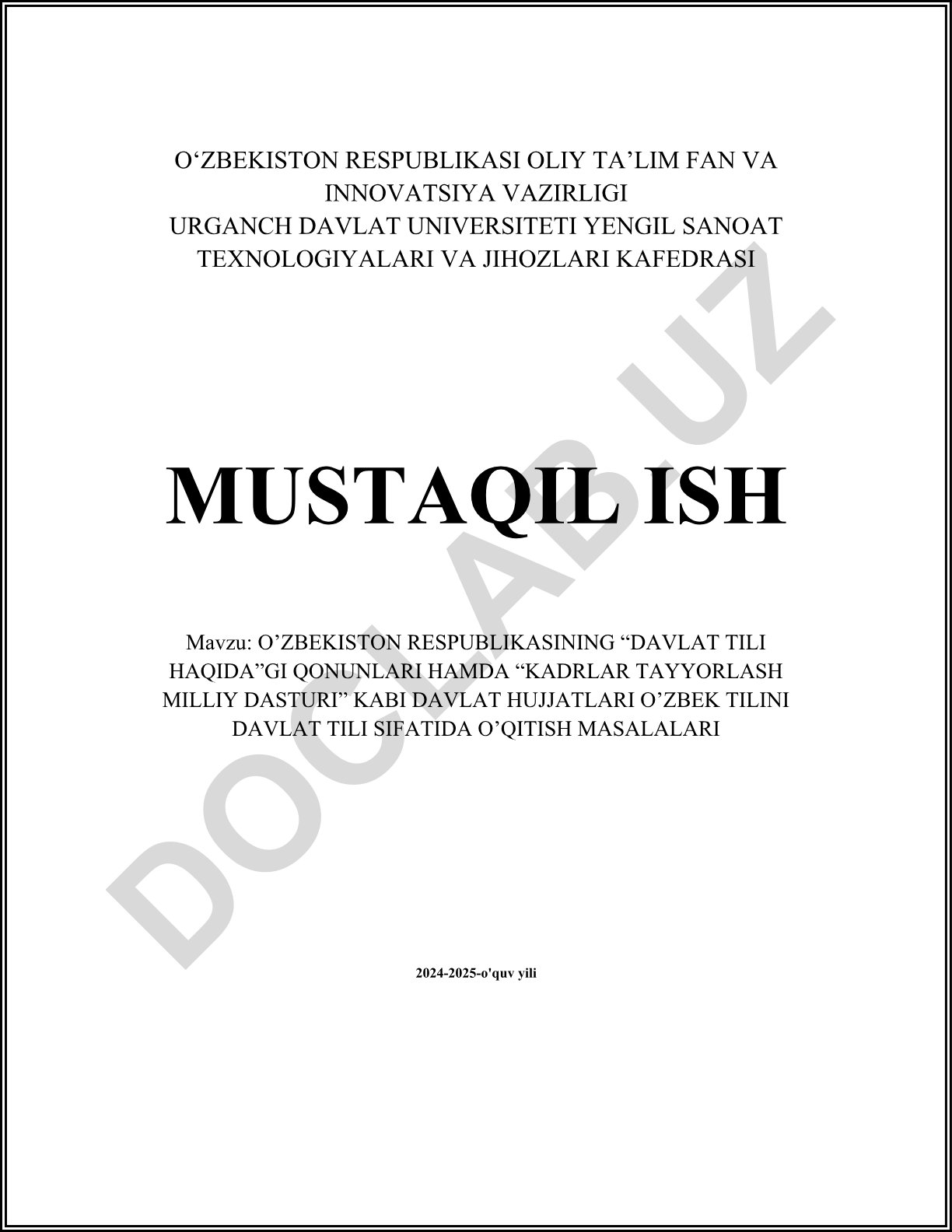 O'zbekiston Respublikasining davlat tili maqomi va huquqiy asoslari