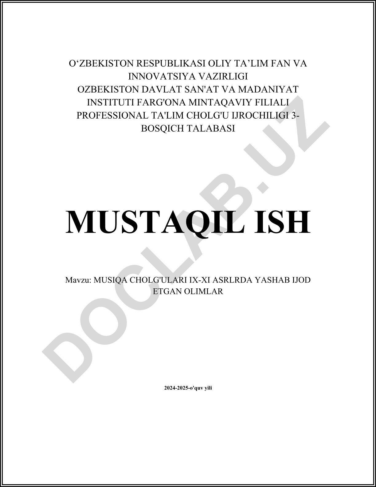 Musiqa cholg'ulari IX-XI asrlarda yashab ijod etgan olimlar