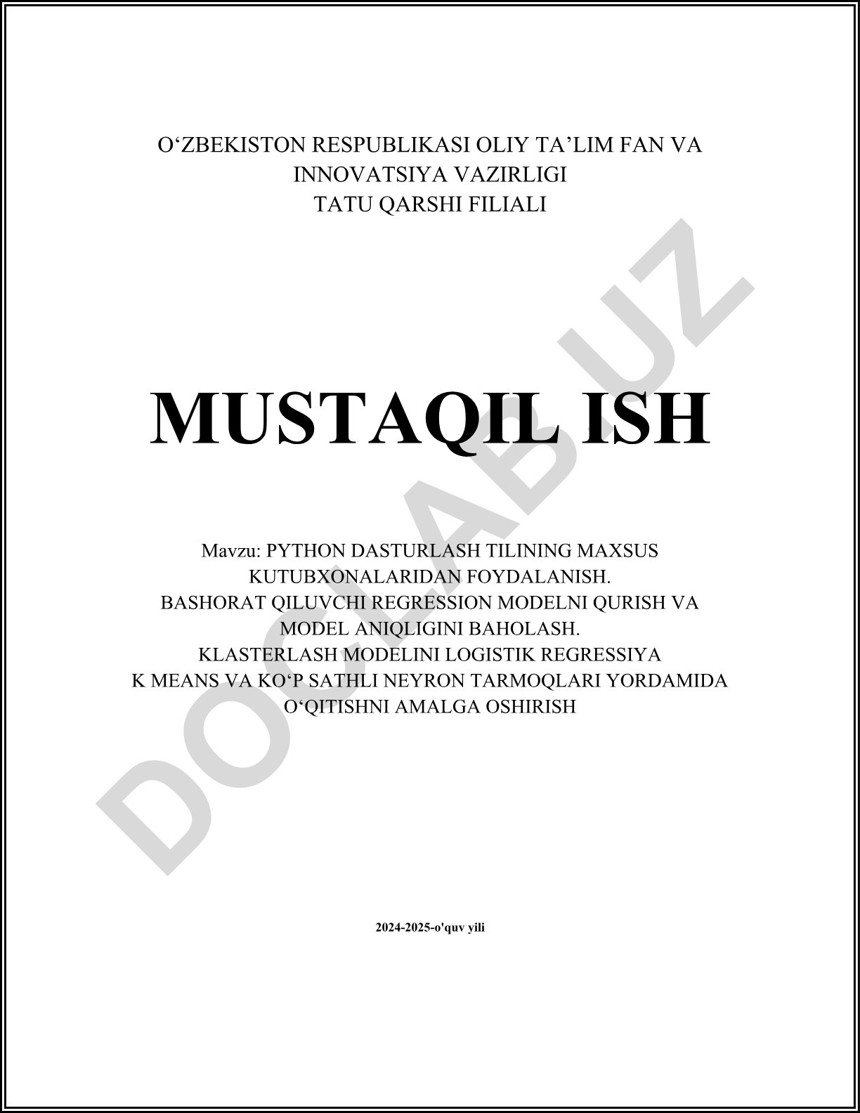 Python dasturlash tilining maxsus kutubxonalaridan foydalanish va bashorat qiluvchi modellar qurish