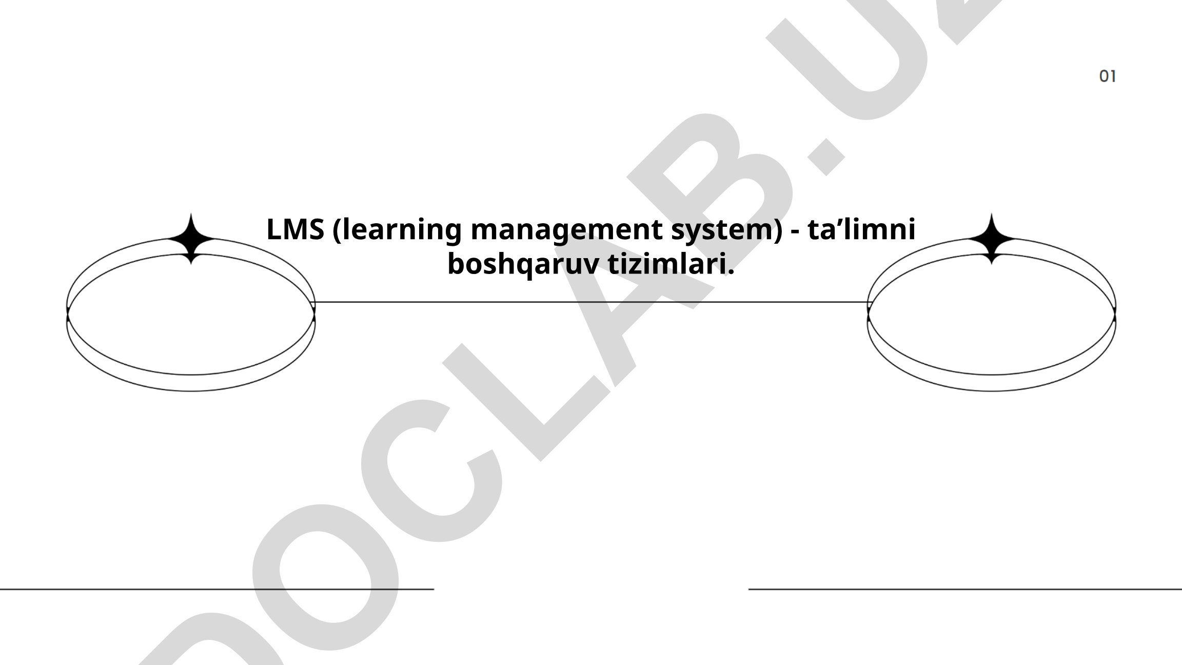 LMS (Learning Management System) - taʼlimni boshqaruv tizimlari