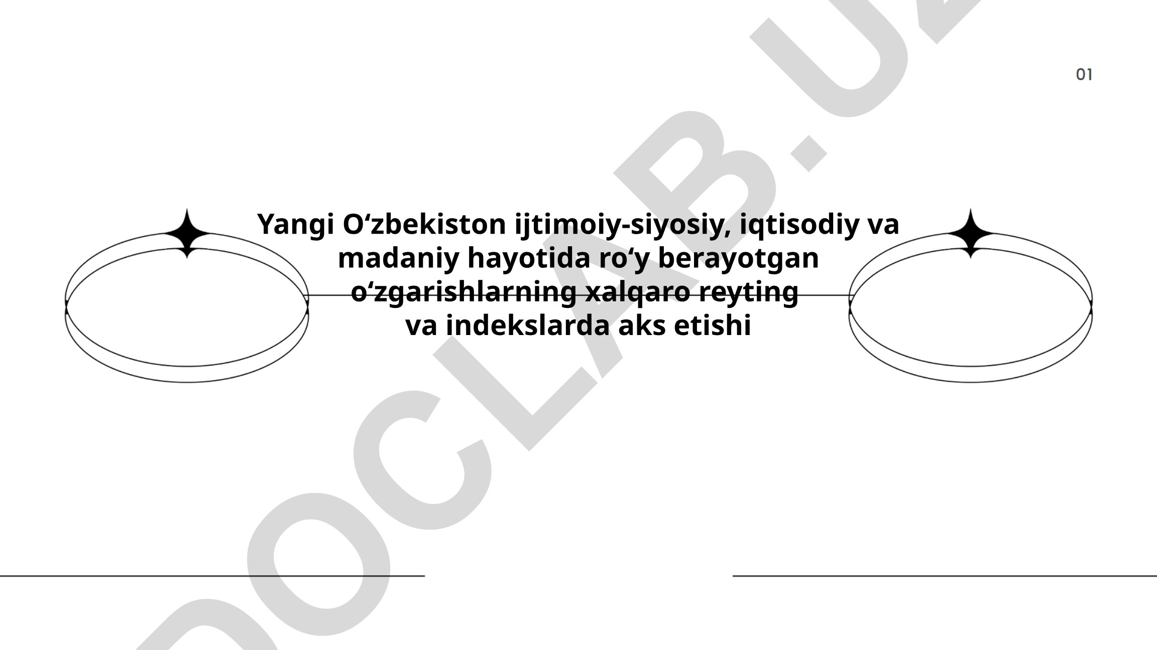 Yangi O‘zbekiston o‘zgarishlarining xalqaro reyting va indekslarda aks etishi