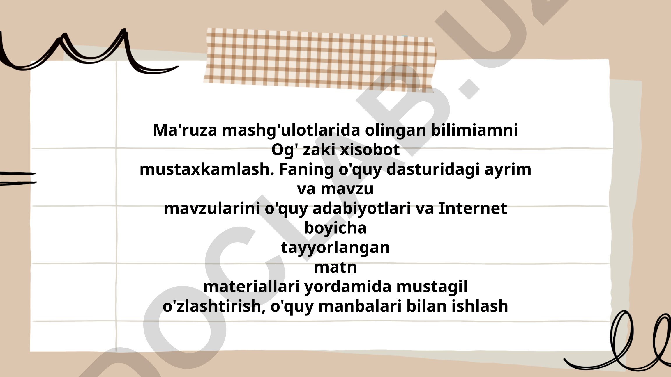 Ma'ruza mashg'ulotlarida olingan bilimlarni mustahkamlash va og'zaki hisobot tayyorlash