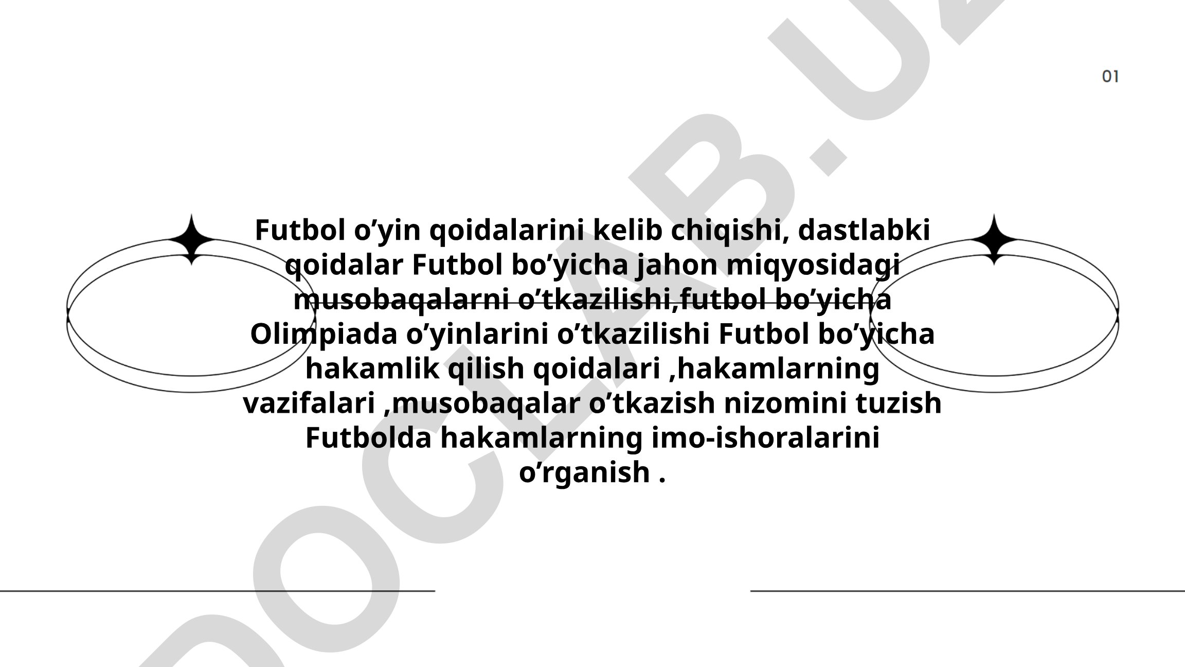 Futbol o'yin qoidalari va hakamlik tizimi