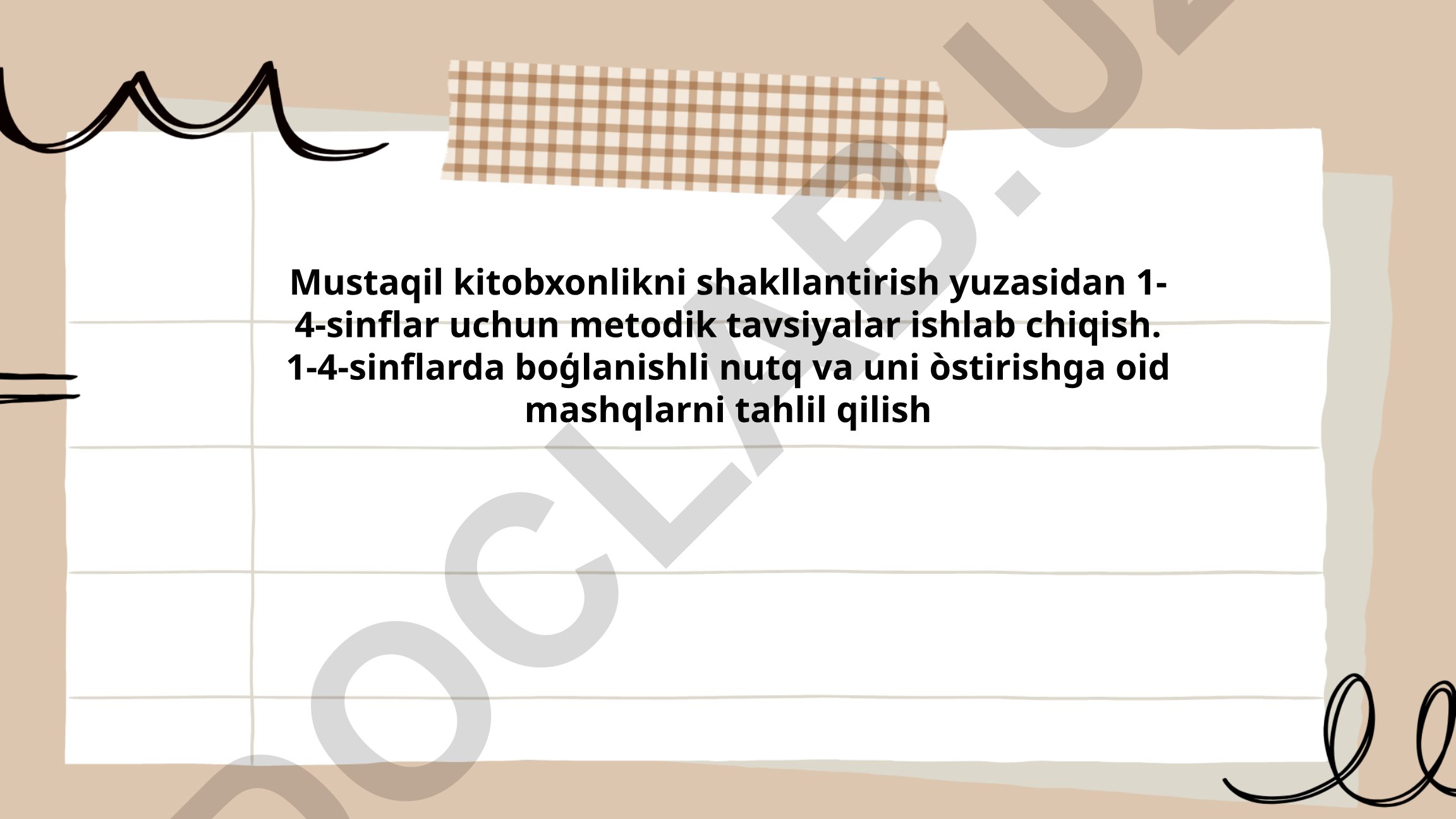 Mustaqil kitobxonlikni shakllantirish yuzasidan metodik tavsiyalar