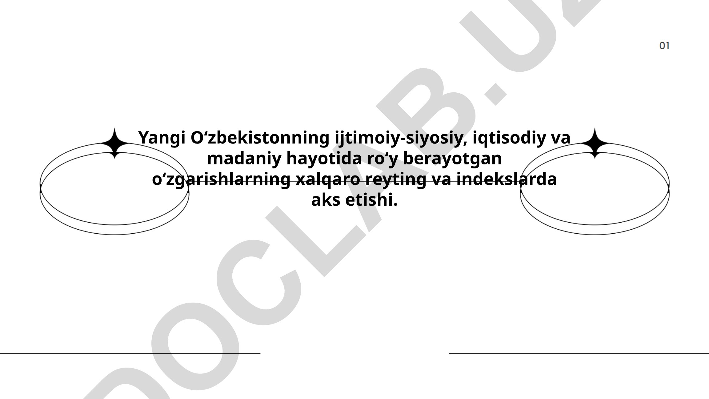 Yangi O‘zbekistonning o‘zgarishlari xalqaro reyting va indekslarda