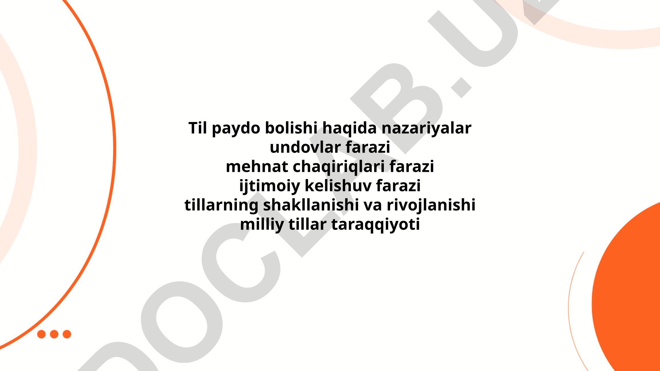 Til paydo bo'lishi haqida nazariyalar va milliy tillar taraqqiyoti