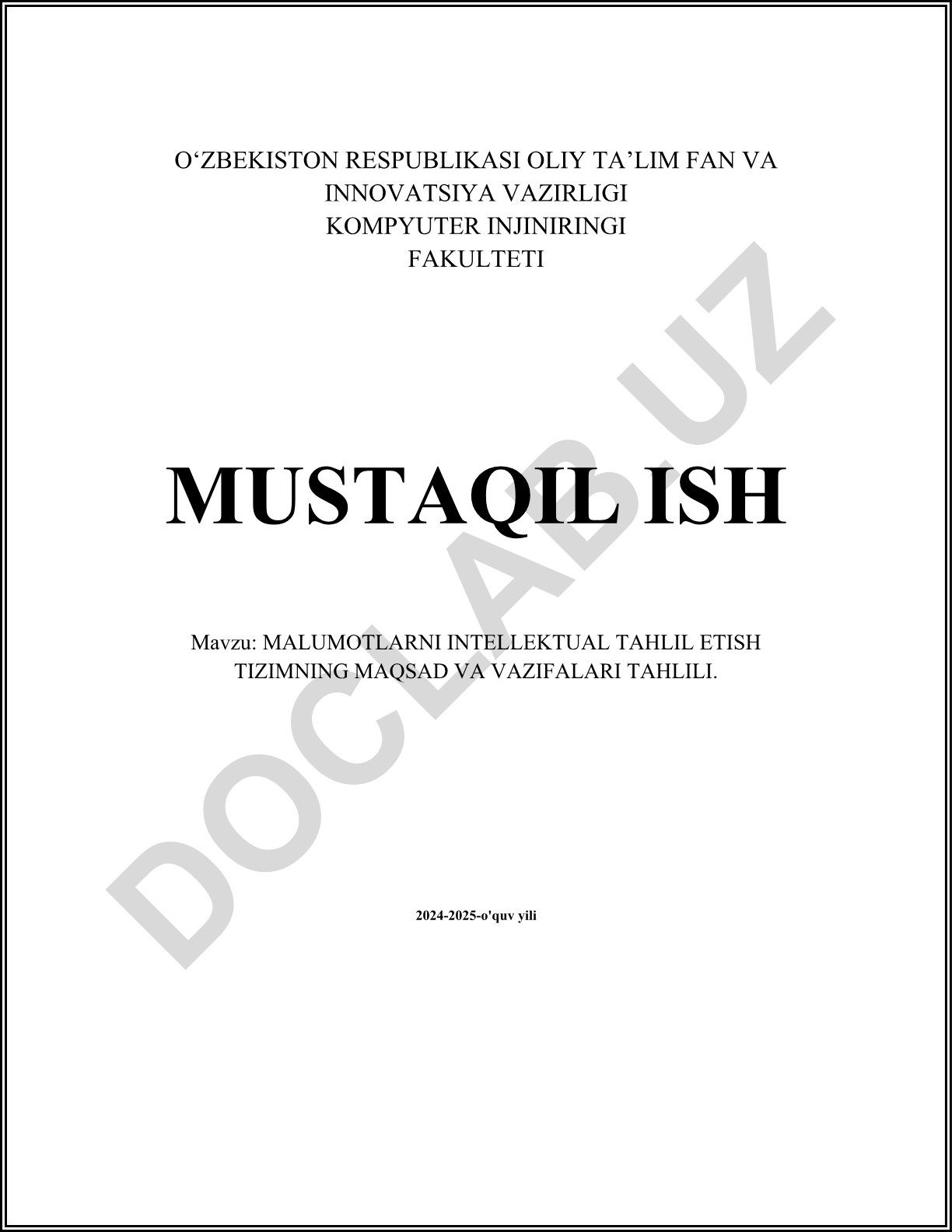 Ma'lumotlarni intellektual tahlil etish tizimining maqsad va vazifalari tahlili