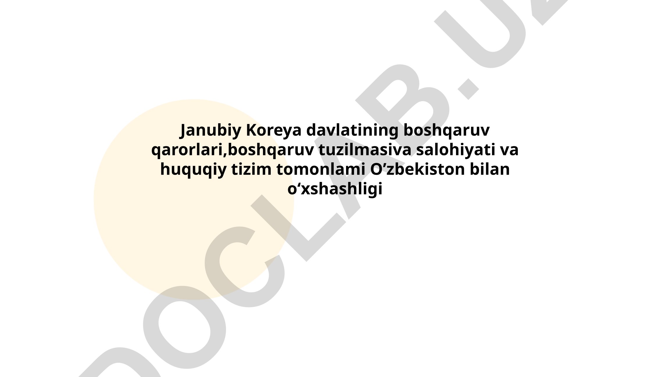 Janubiy Koreya va O'zbekiston davlat boshqaruvi tizimlarining taqqosiy tahlili