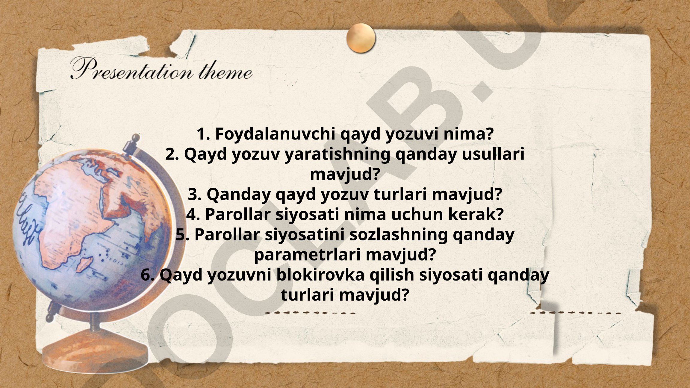 Foydalanuvchi qayd yozuvi va parollar siyosati
