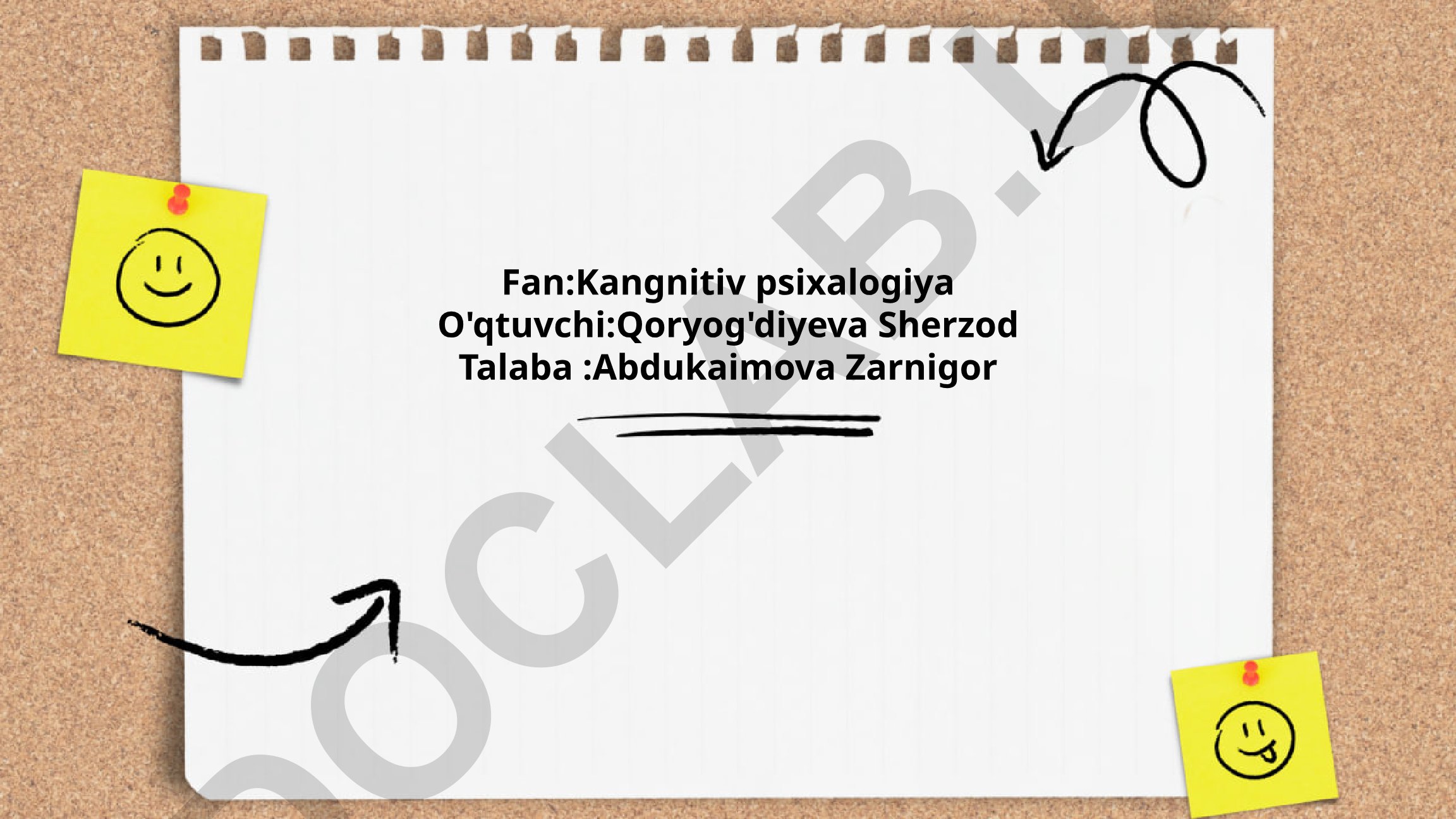 Kognitiv psixologiya: nazariy asoslar, e'tibor va xotira tizimlari