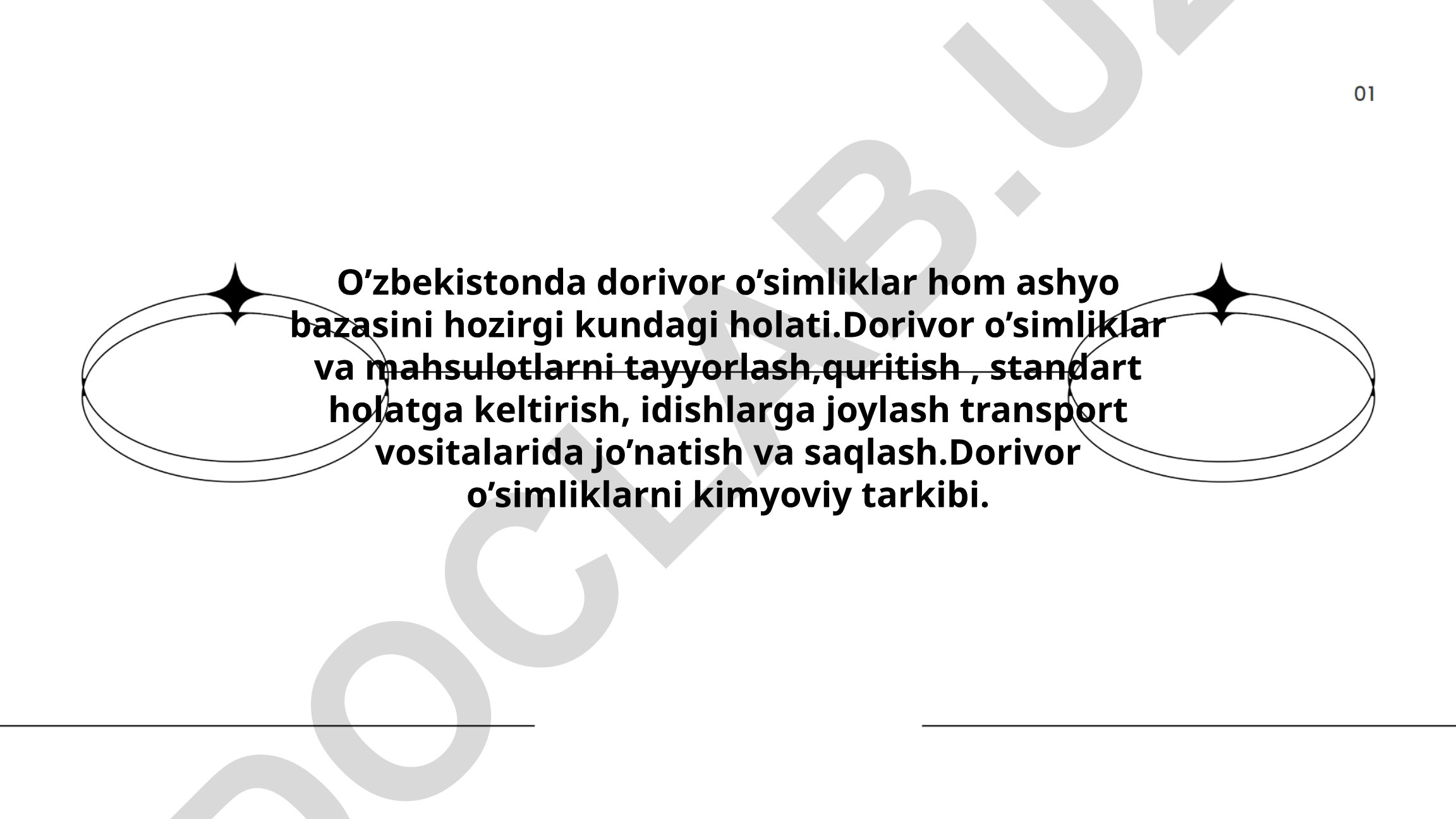 O'zbekistonda dorivor o'simliklar hom ashyo bazasining hozirgi holati