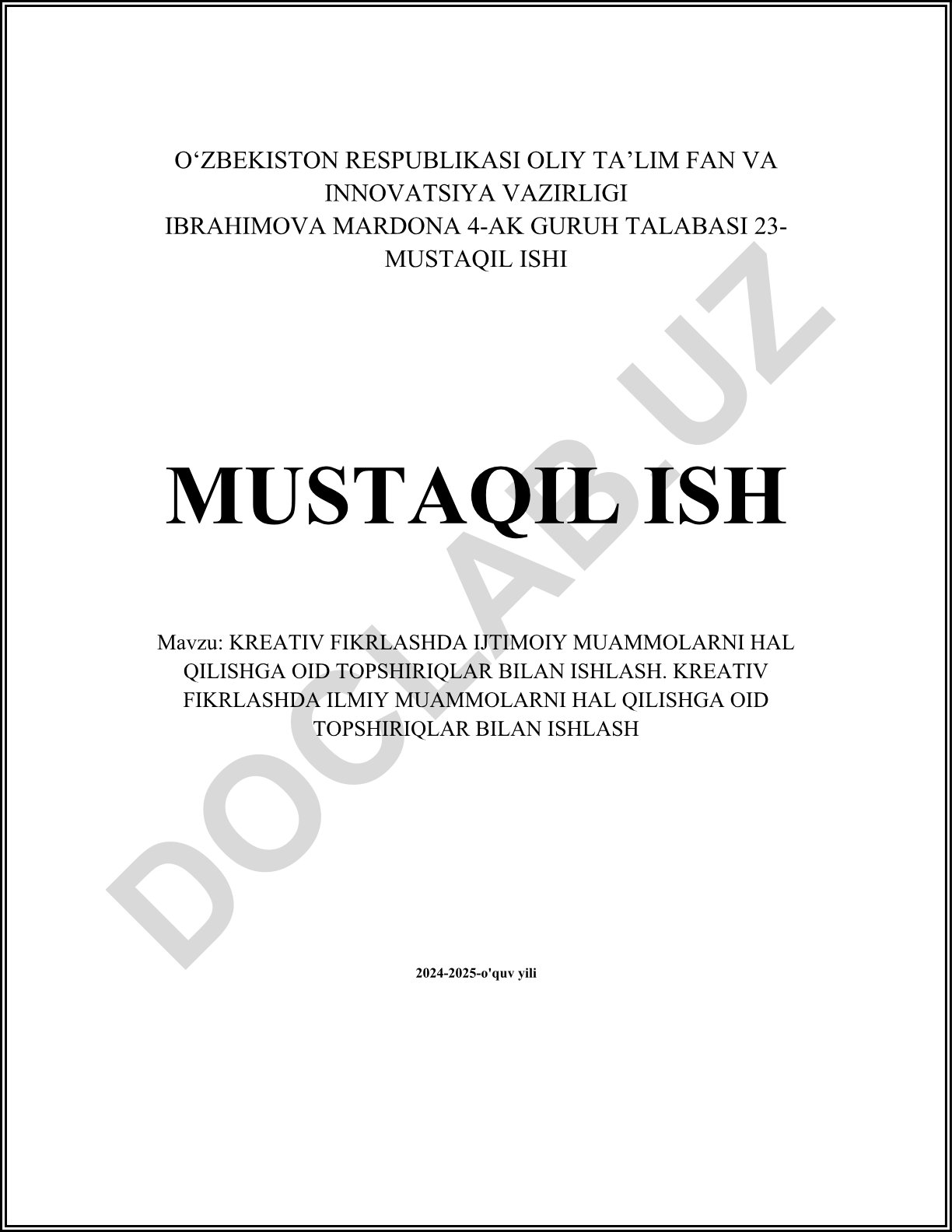 Kreativ fikrlashda ijtimoiy va ilmiy muammolarni hal qilishga oid topshiriqlar bilan ishlash