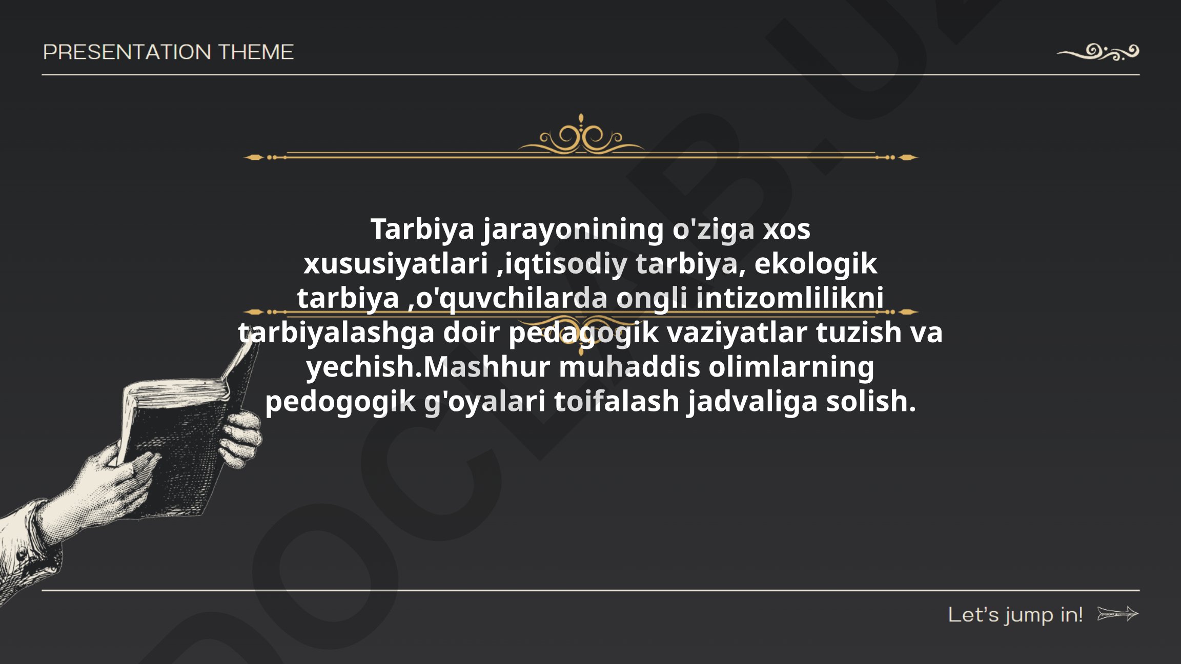 Tarbiya jarayonining nazariy asoslari va pedagogik vaziyatlar