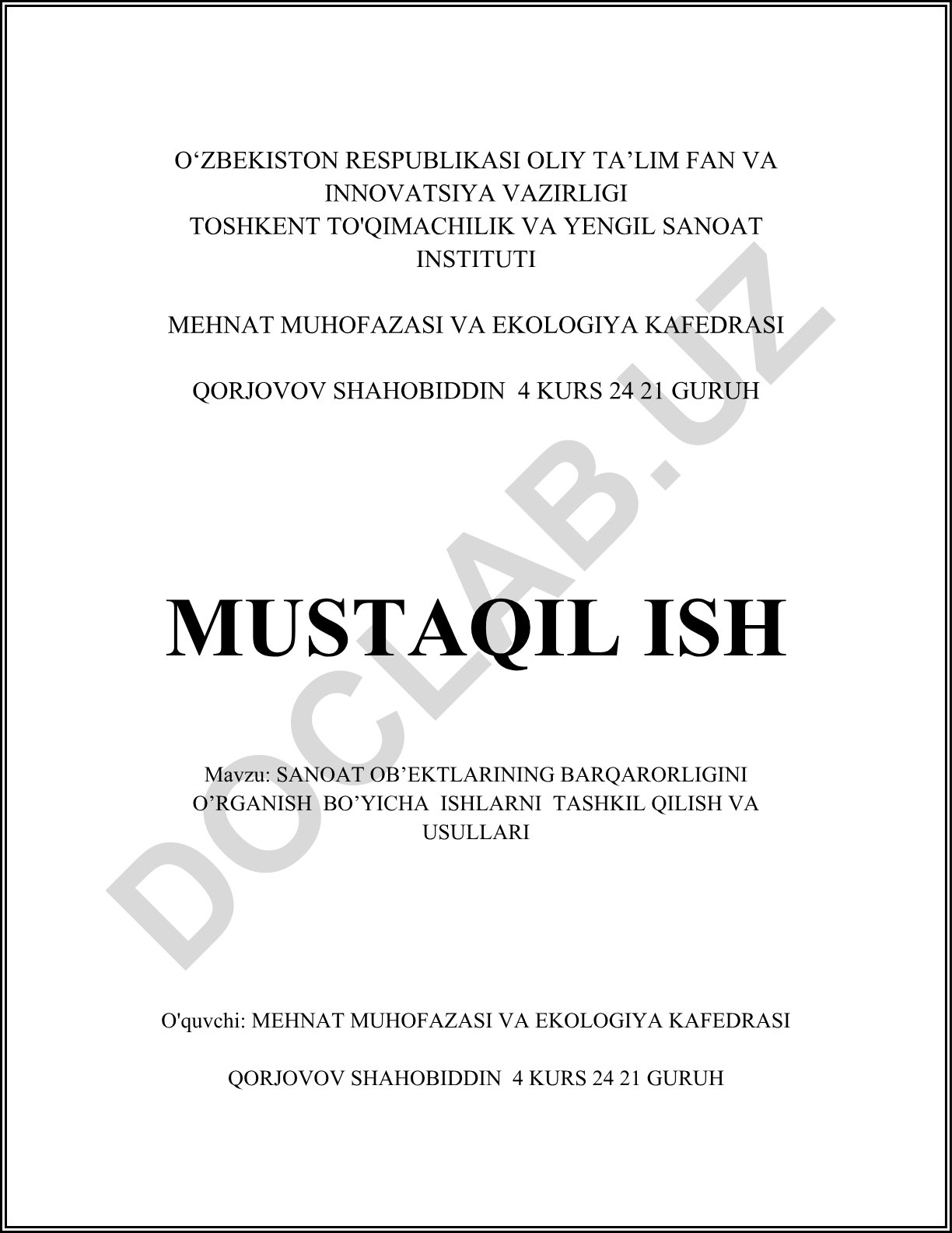 Sanoat ob'ektlarining barqarorligini o'rganish bo'yicha ishlarni tashkil qilish va usullari