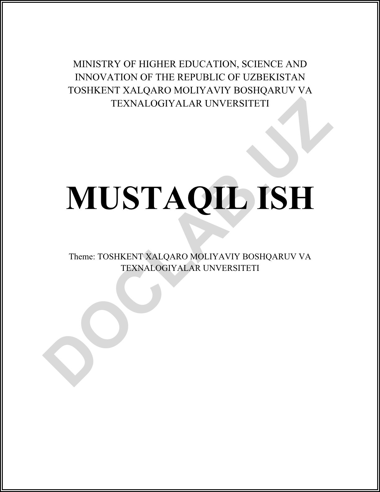 Toshkent Xalqaro Moliya Boshqaruv va Texnologiyalar Universiteti mustaqil ishi