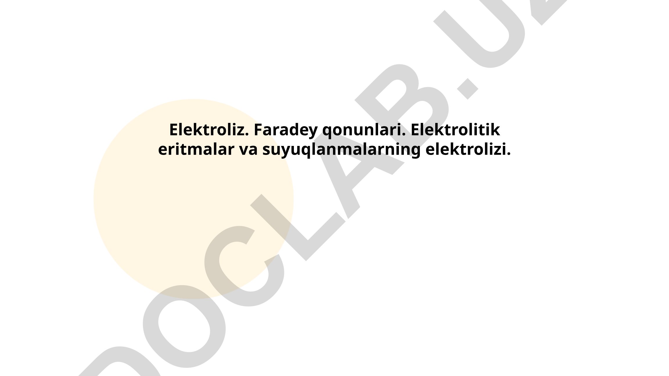 Elektroliz va Faradey qonunlari