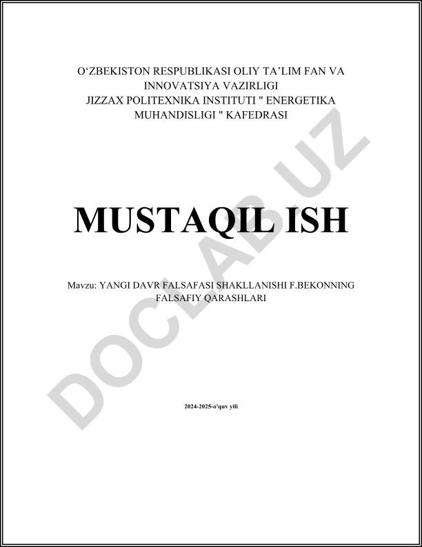Yangi davr falsafasi shakllanishi va F.Bekonning falsafiy qarashlari