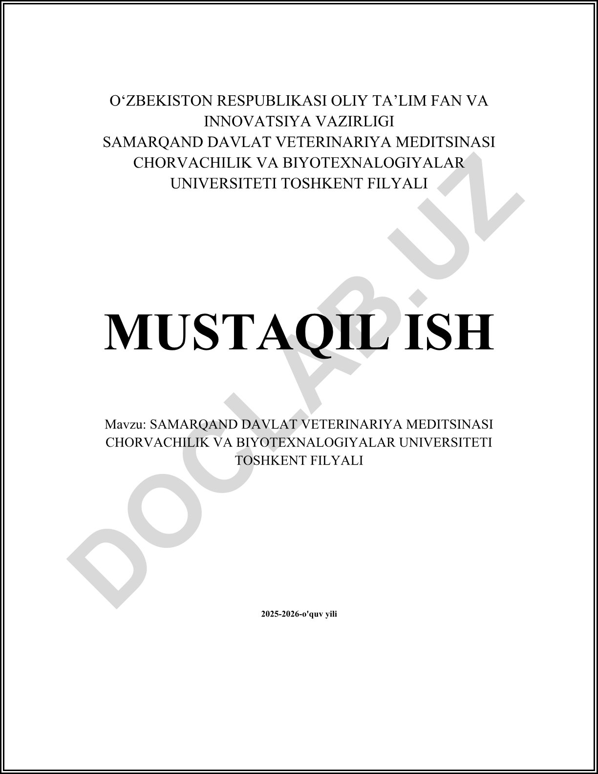 Samarqand davlat veterinariya meditsinasi, chorvachilik va biotexnologiyalar universiteti Toshkent filiali tarixi va tashkiliy tuzilmasi