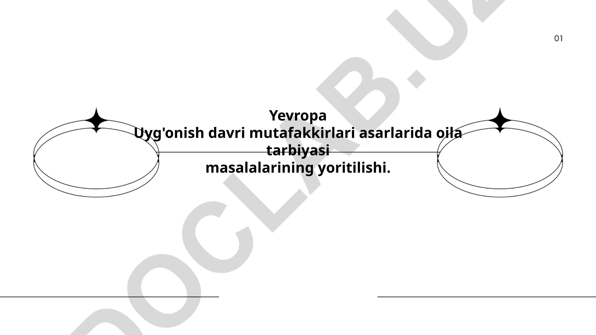 Yevropa Uyg'onish davri mutafakkirlari asarlarida oila tarbiyasi masalalarining yoritilishi