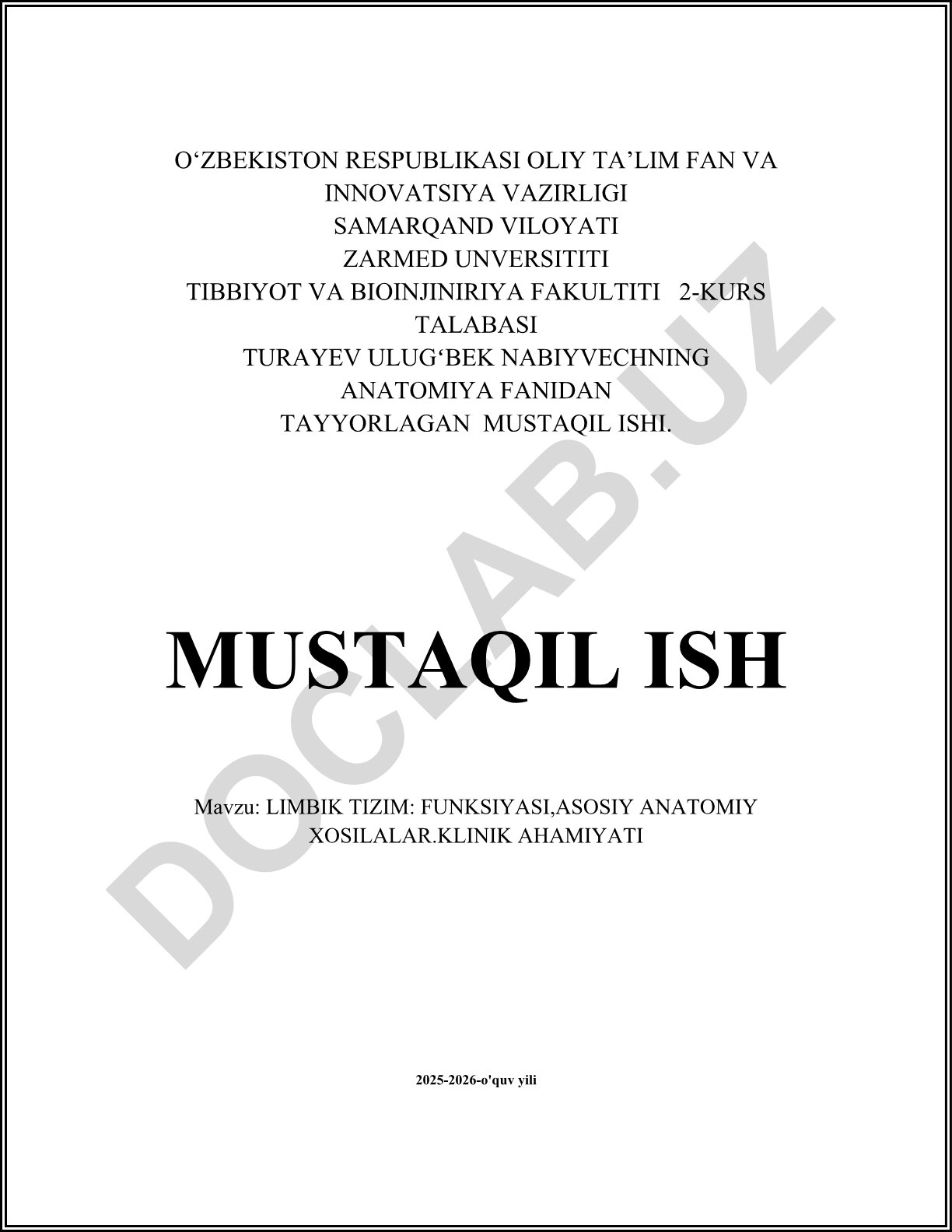 Limbik tizim: funksiyasi, asosiy anatomik xosillari, klinik ahamiyati