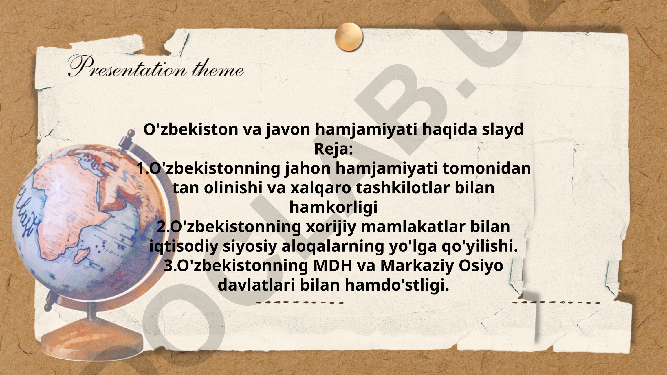 O'zbekistonning xalqaro hamjamiyat bilan aloqalari
