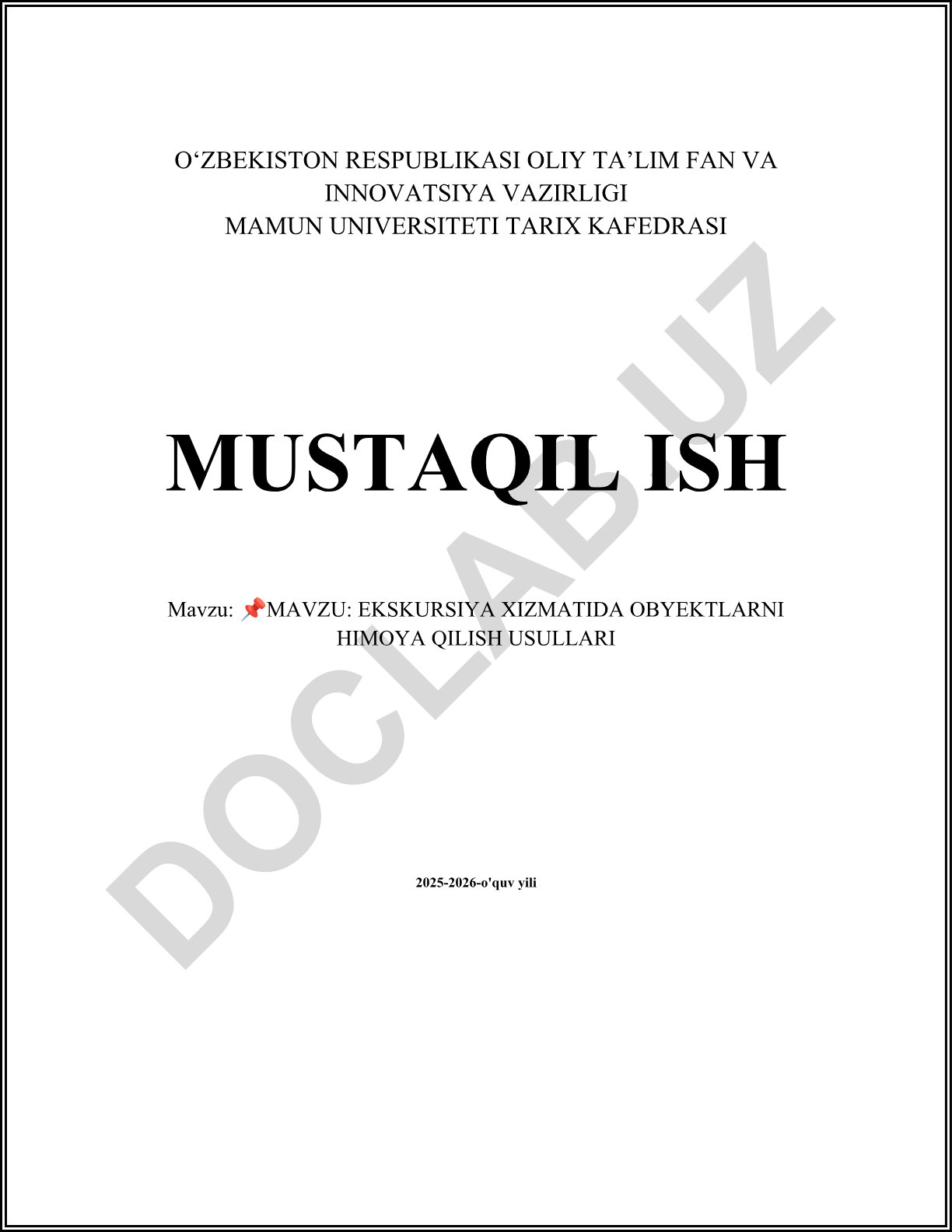 Ekskursiya xizmatida obyektlarni himoya qilish usullari