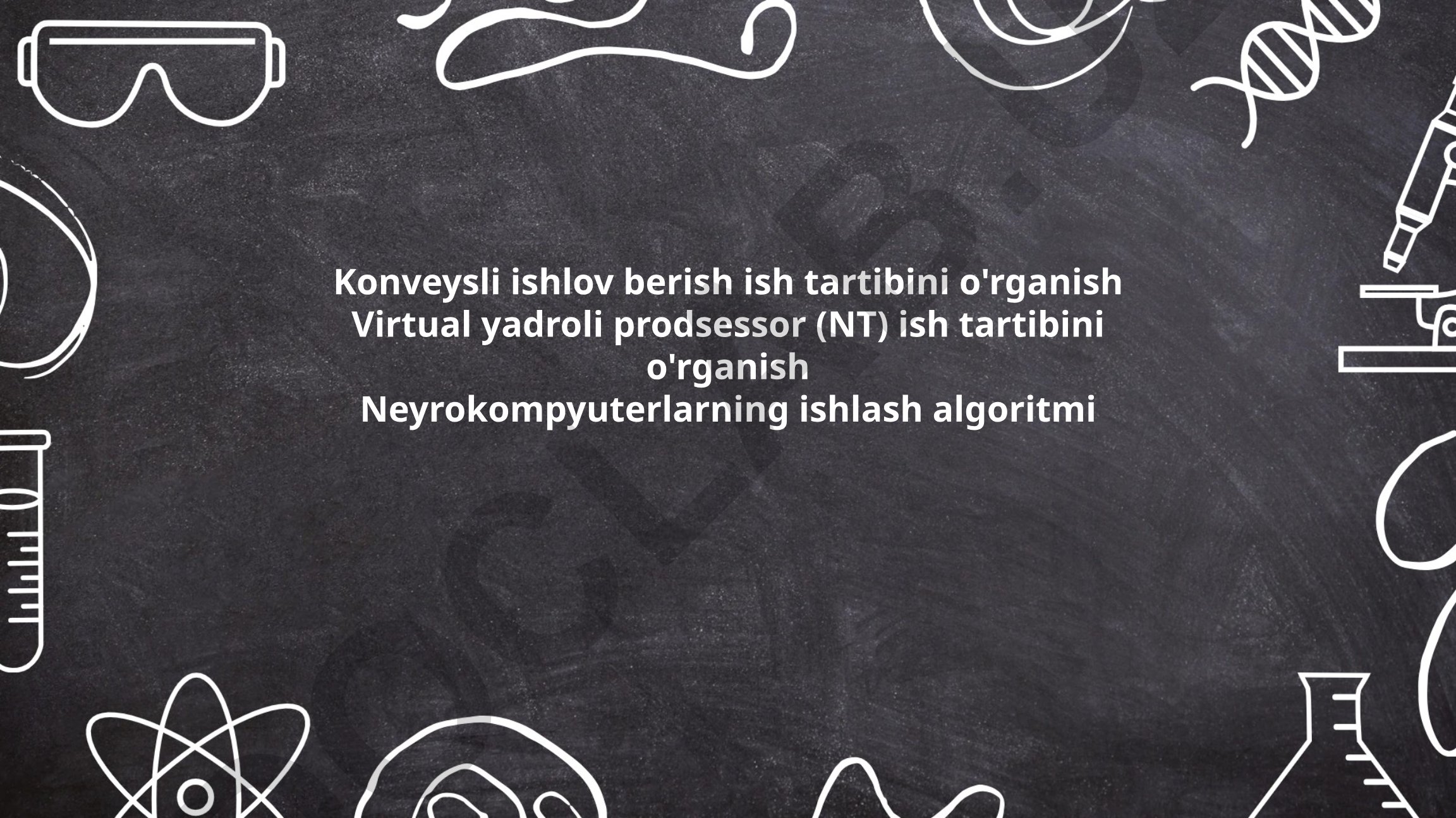 Konveysli ishlov berish tizimlari va neyrokompyuterlar