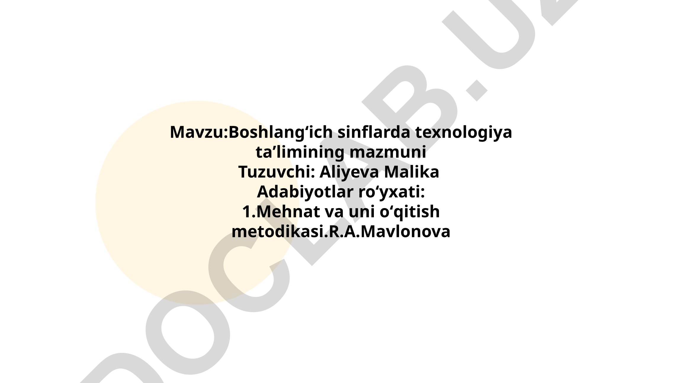 Boshlangʻich sinflarda texnologiya taʼlimining mazmuni