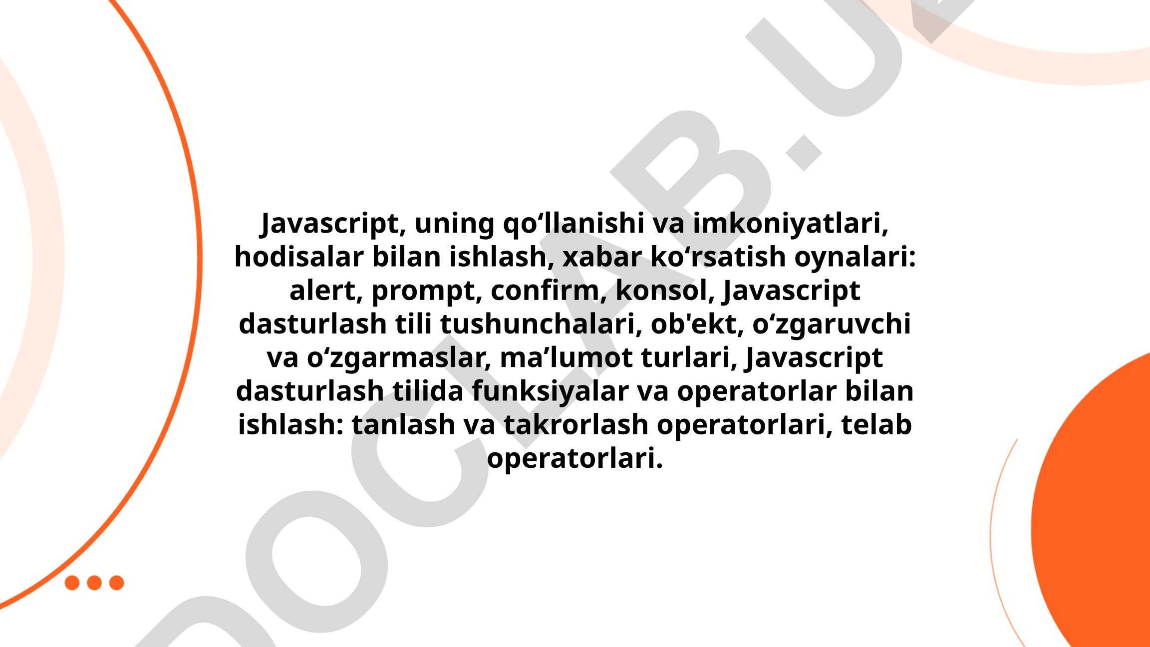 JavaScript dasturlash tili tushunchalari va imkoniyatlari