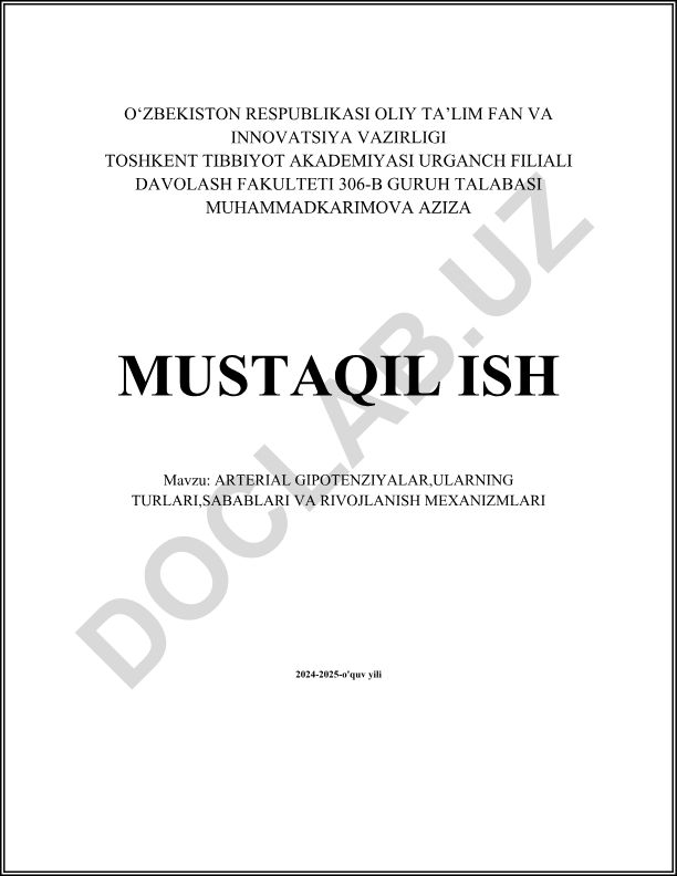 Arterial gipotenziyalar, ularning turlari, sabablari va rivojlanish mexanizmlari