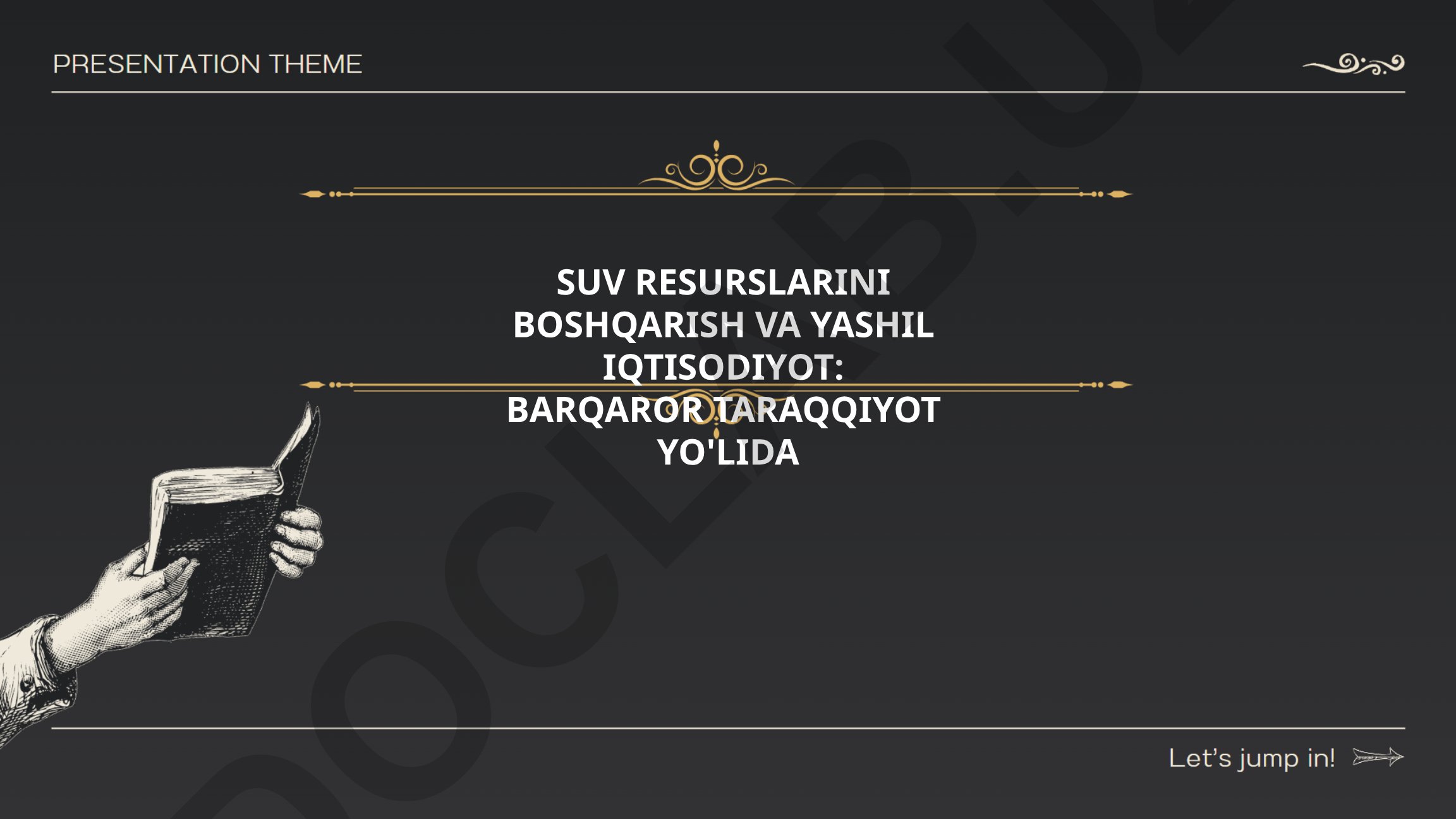Suv resurslarini boshqarish va yashil iqtisodiyot