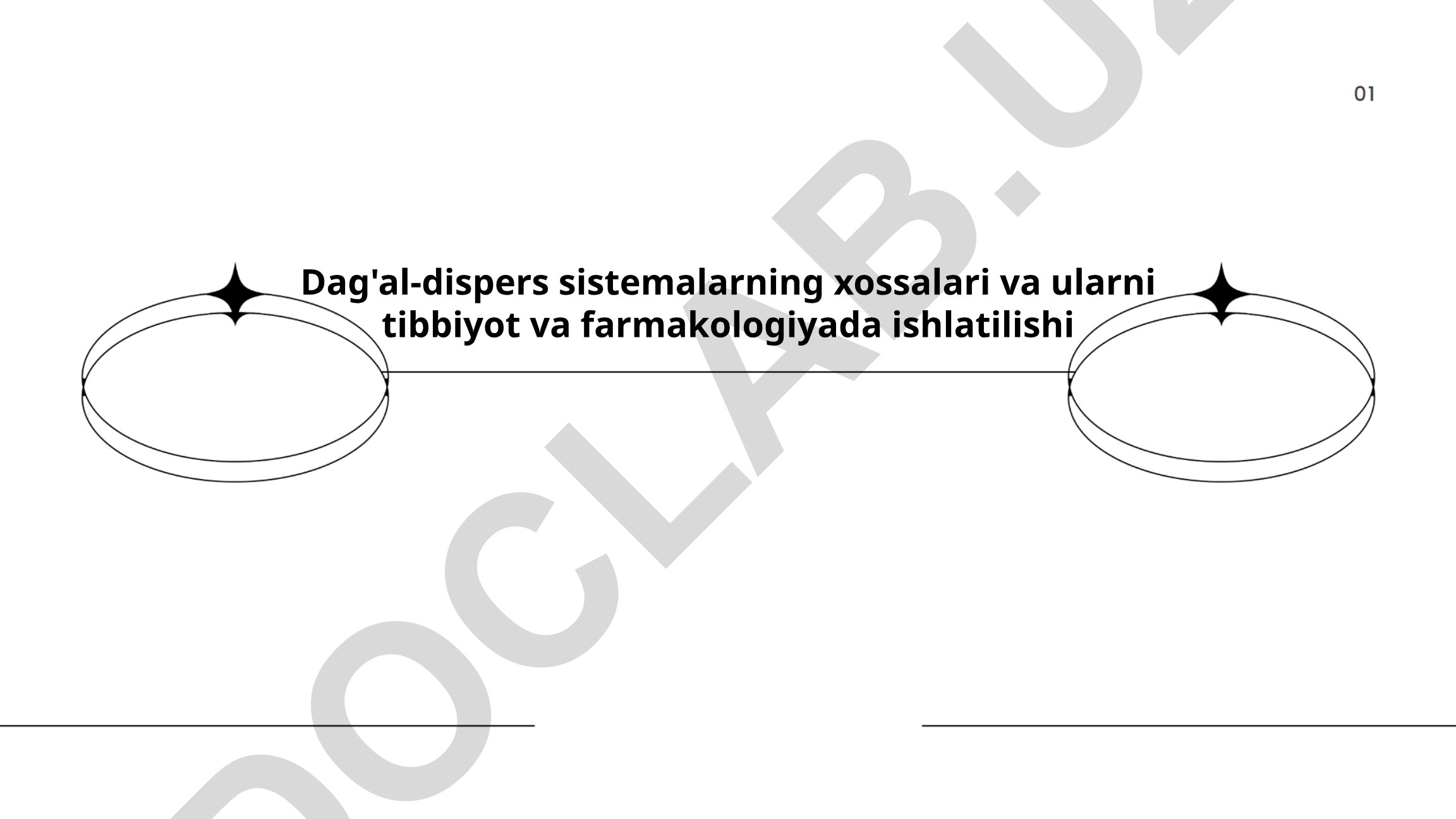 Dag'al-dispers sistemalarning xossalari va ularni tibbiyot va farmakologiyada ishlatilishi