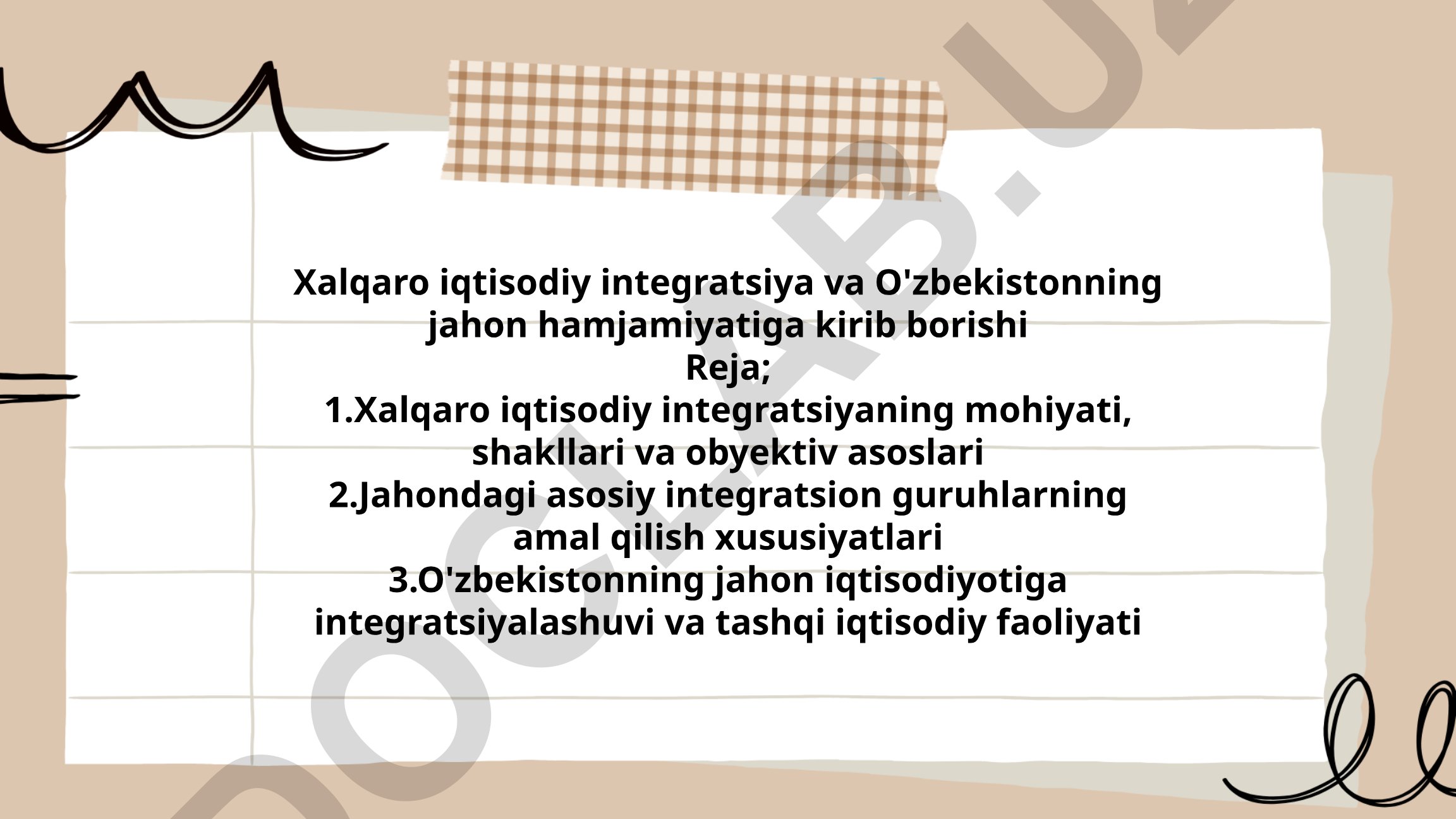 Xalqaro iqtisodiy integratsiya va O'zbekistonning jahon hamjamiyatiga kirib borishi