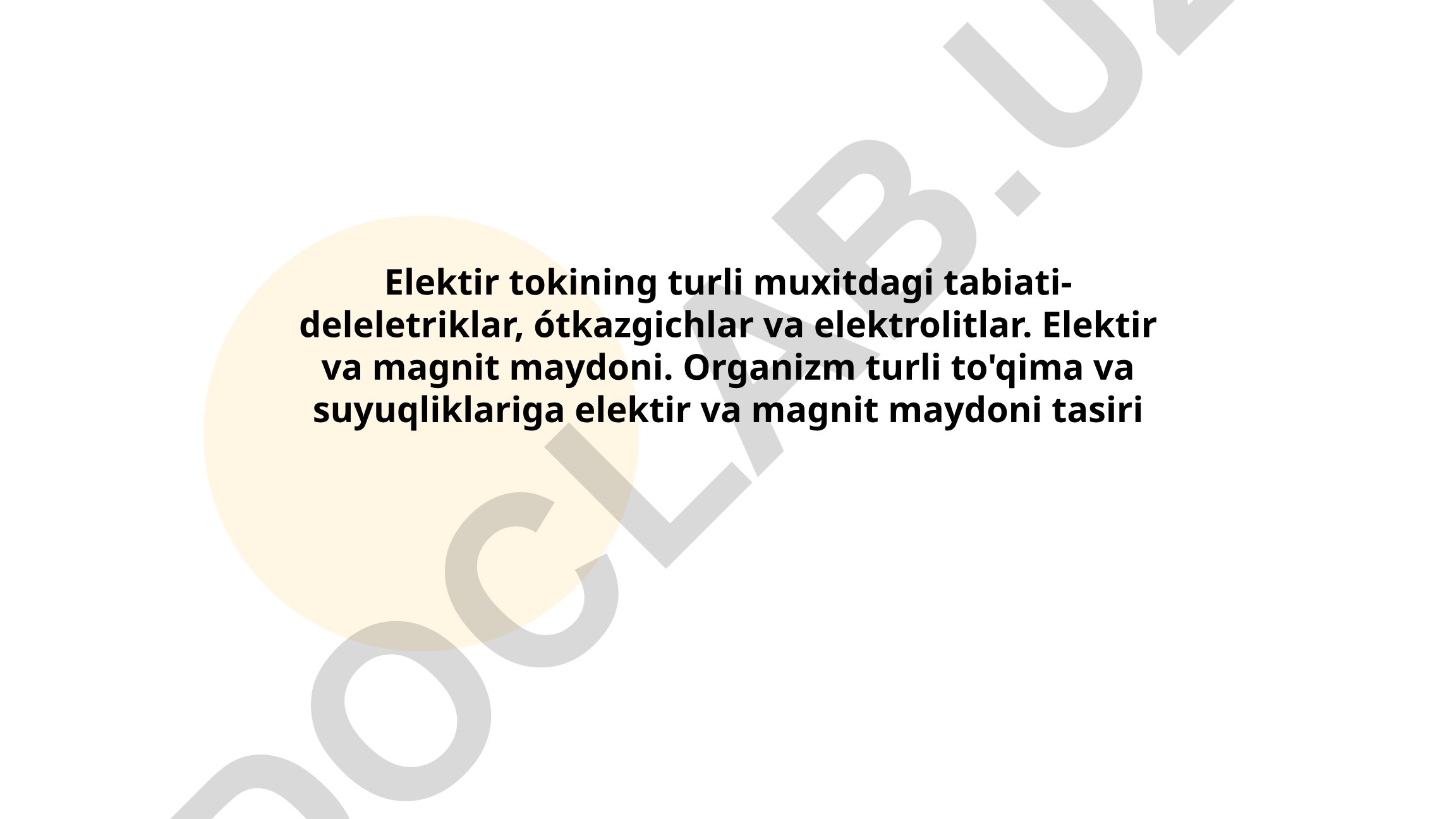 Elektr toki va magnit maydonining turli muhitlarda tabiati