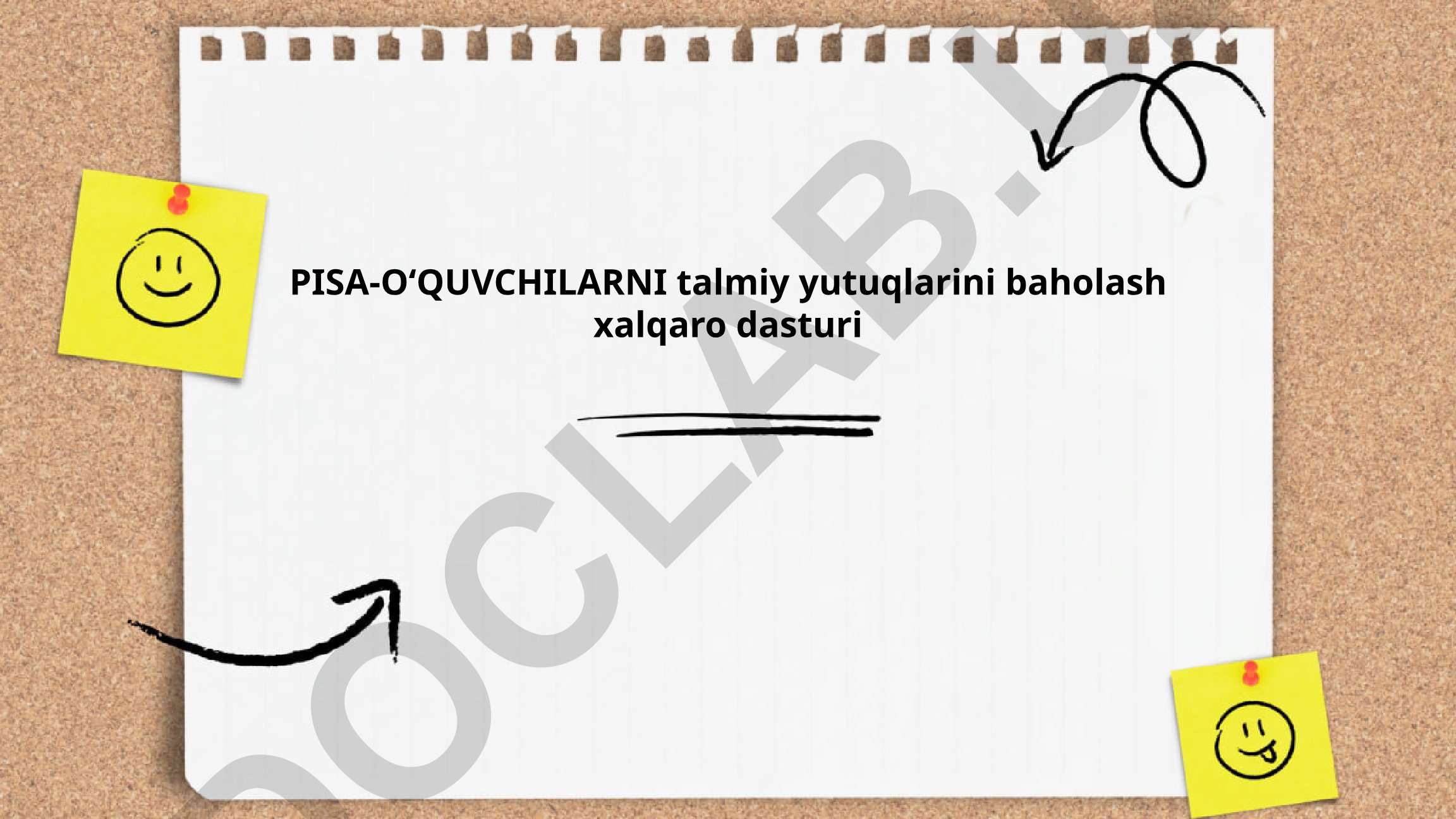 PISA dasturi - o'quvchilarning ta'limiy yutuqlarini baholash xalqaro dasturi