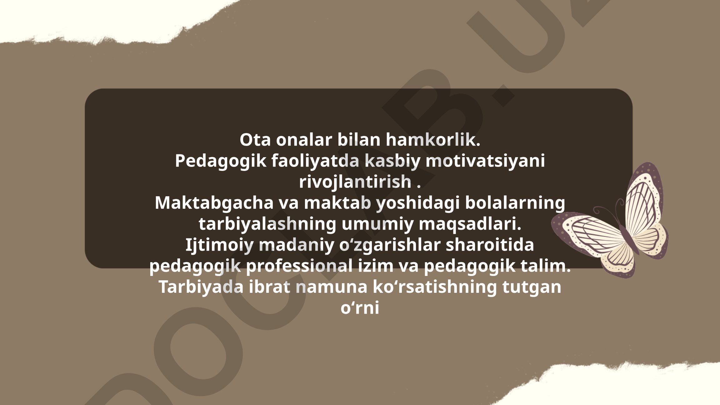 Ota-onalar bilan hamkorlik va pedagogik kasbiy motivatsiya