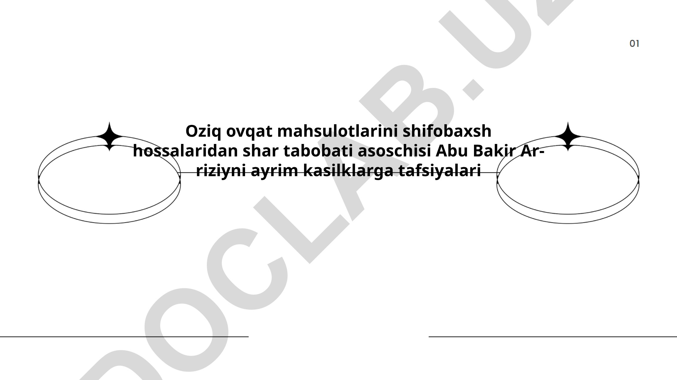 Abu Bakir Ar-riziyning oziq-ovqat mahsulotlari shifobaxsh xususiyatlari