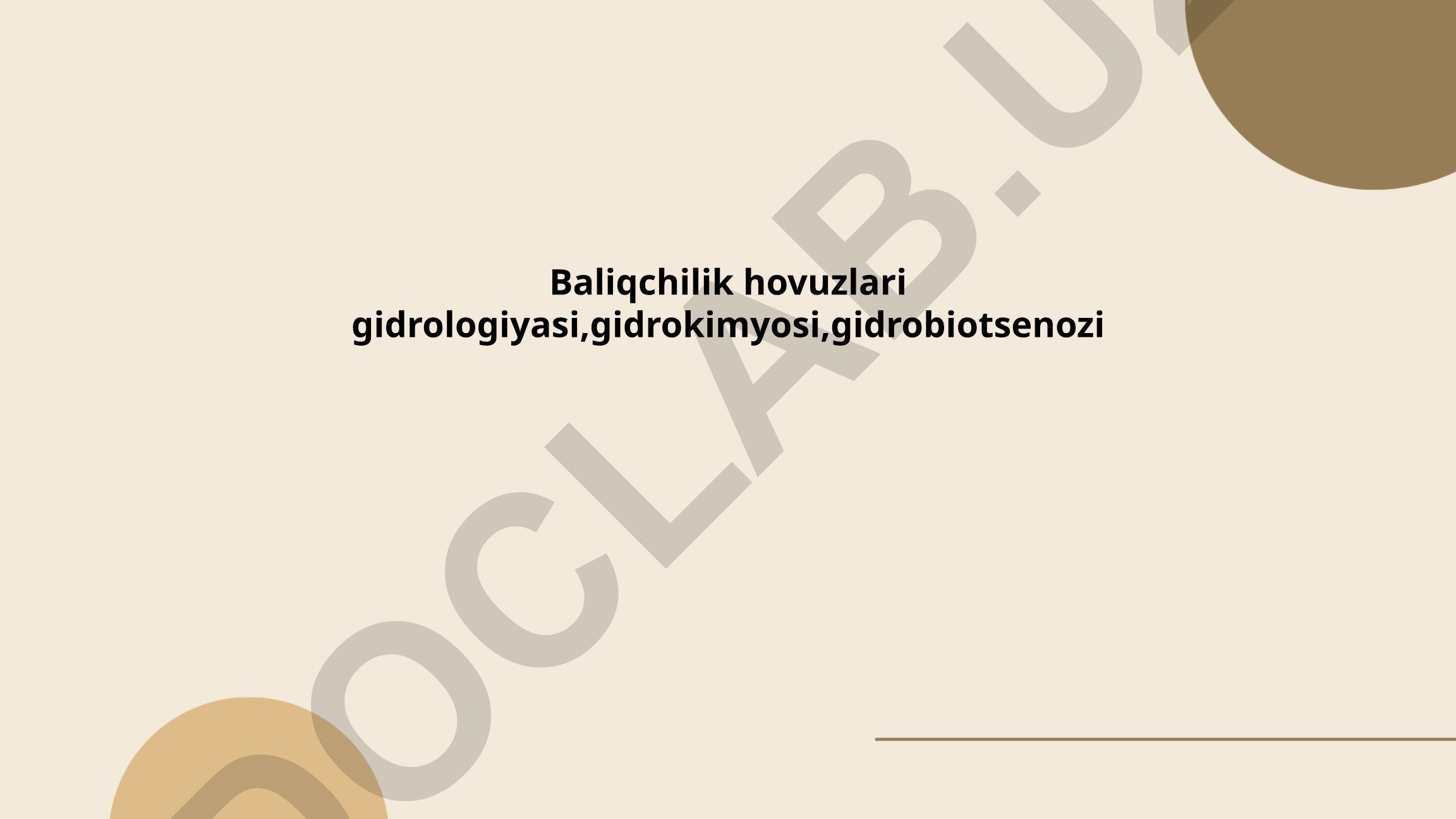 Baliqchilik hovuzlarining gidrologik xususiyatlari va monitoringi