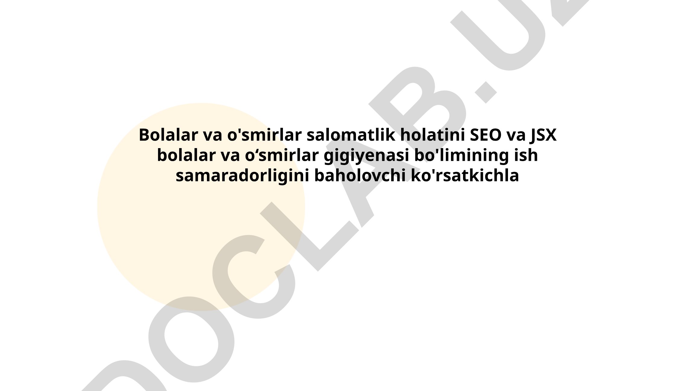 Bolalar va o'smirlar salomatligi uchun SEO strategiyalari va gigiyena bo'limi samaradorligi